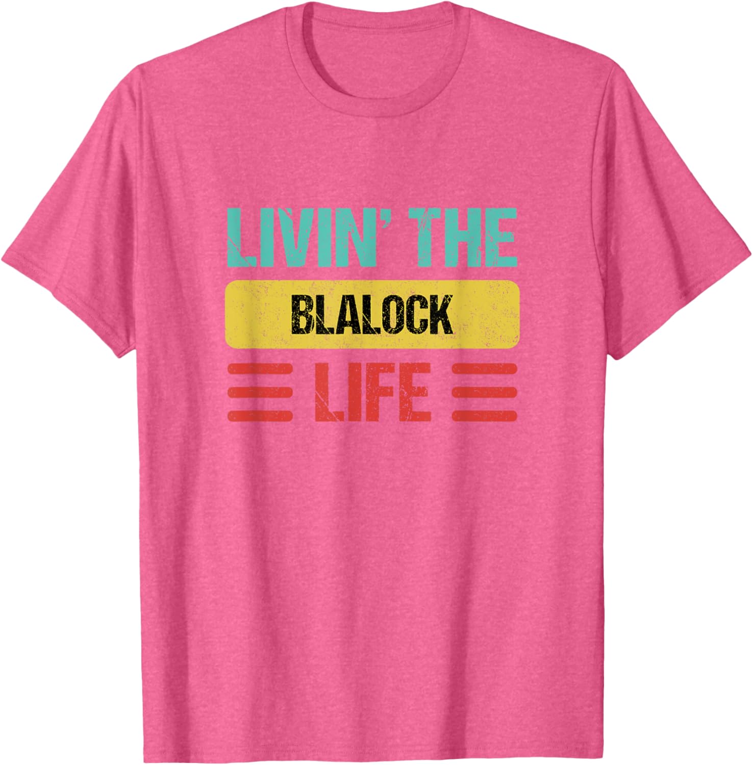 Blalock Name T-Shirt - Stylish Personalized Clothing for Everyday Wear - 3