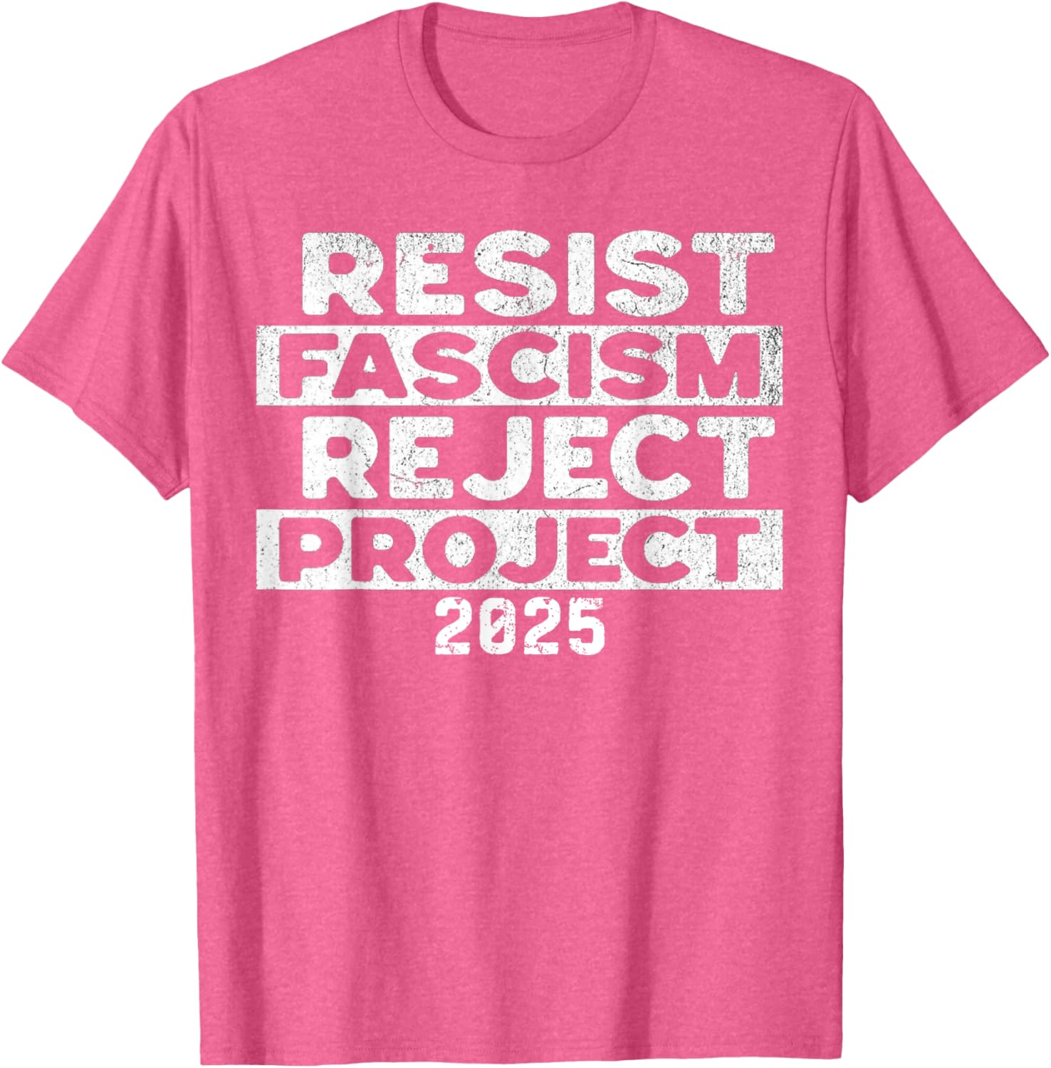 Resist Fascism Reject Project 2025 T-Shirt - Powerful Statement Apparel - 10