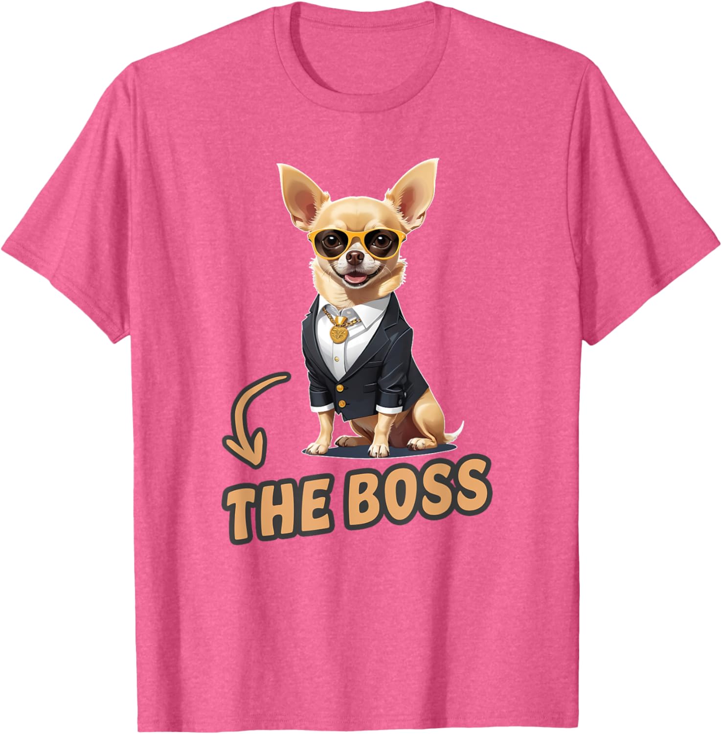 Funny Chihuahua The Boss T-Shirt for Dog Lovers and Owners - 11