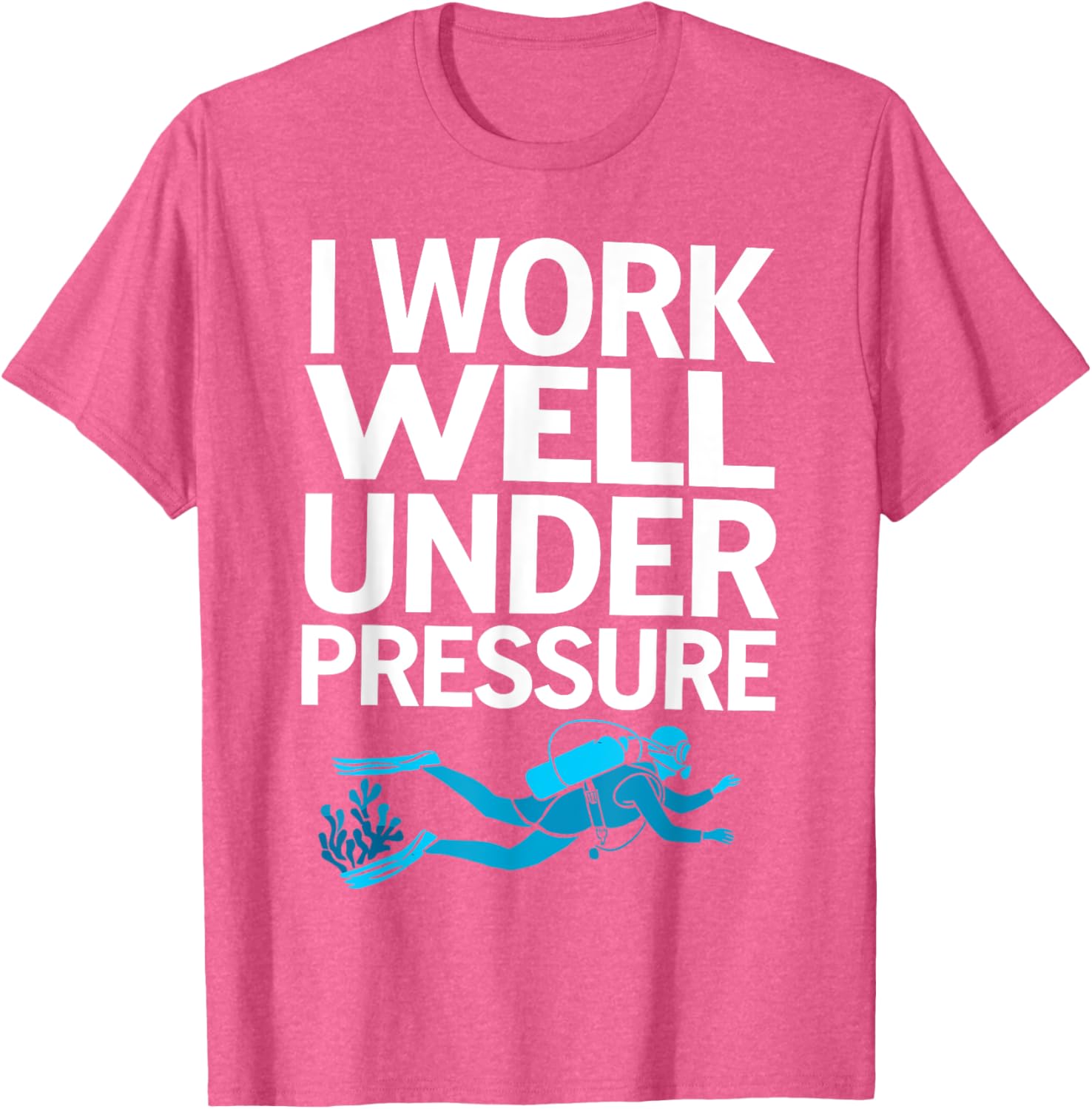 Funny Scuba Diving T-Shirt for Men and Women - Perfect Gift for Divers - 13