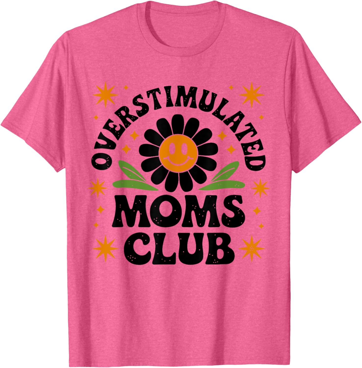 Funny Overstimulated Moms Club T-Shirt for Mother's Day Gift - 12