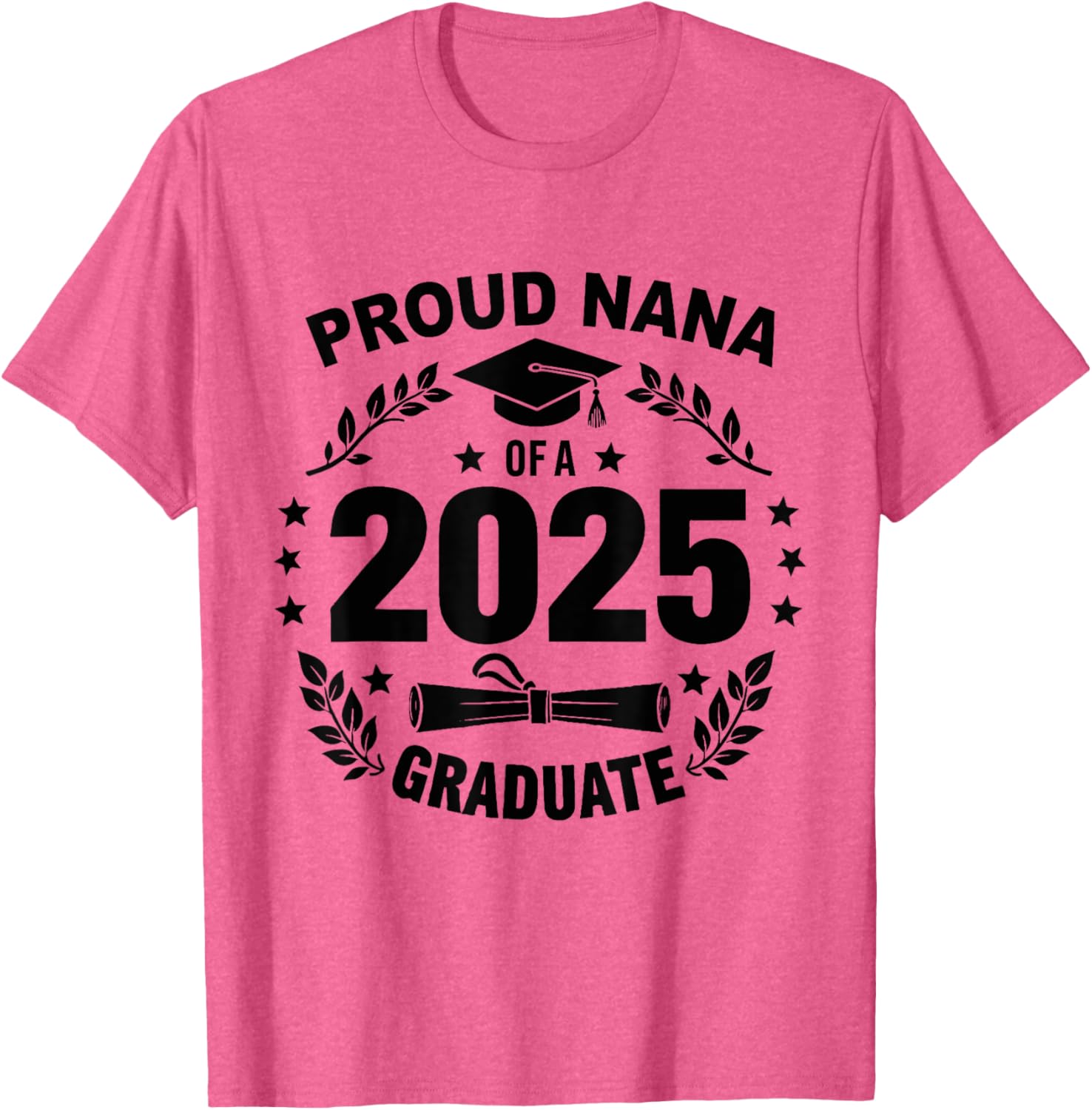 Proud Nana Class of 2025 Graduate T-Shirt for Celebrating Achievement - 10