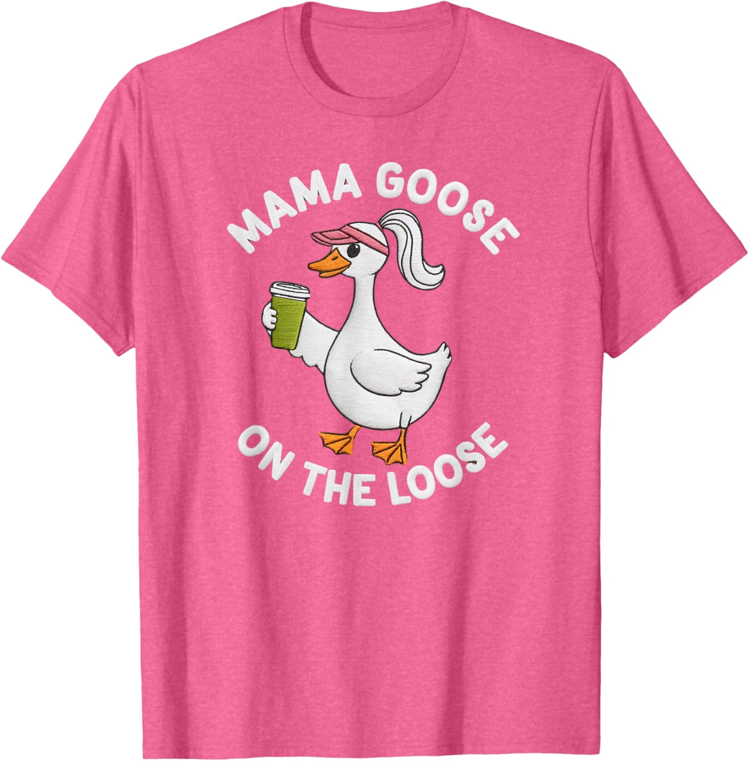Mama Goose On the Loose Silly Mom Life T-Shirt Perfect for Mother's Day - 14