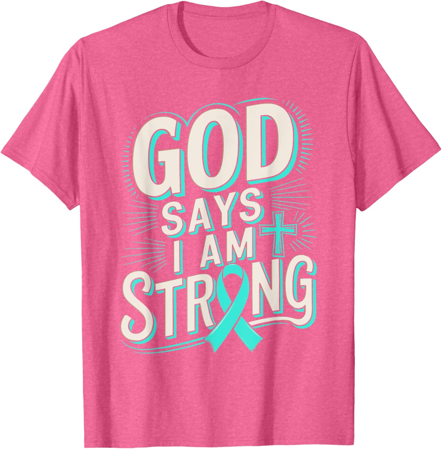 God Says I'm Strong Survivor Dysautonomia Awareness T-Shirt for Supporters - 17