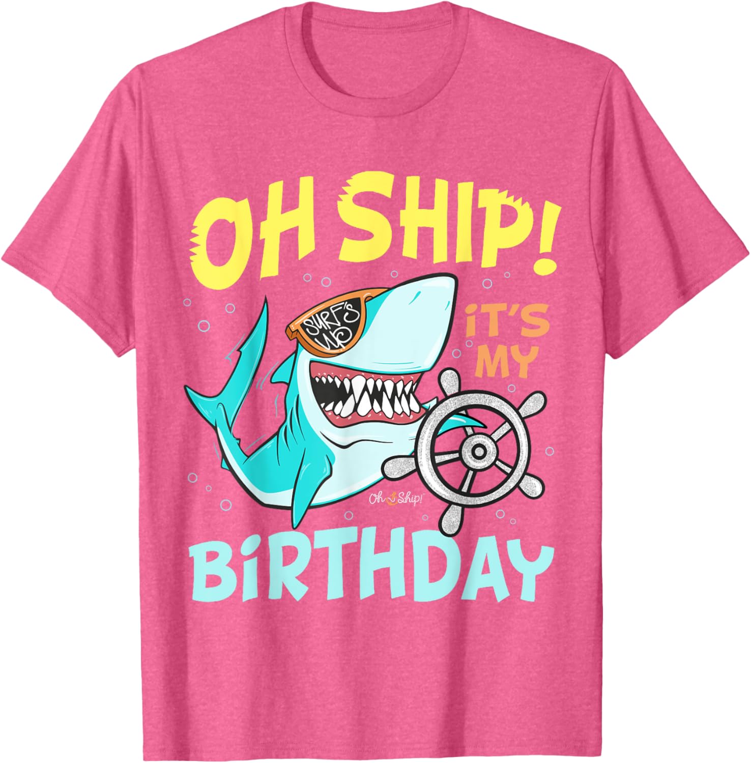 Oh Ship It's My Birthday Cruise T-Shirt Fun Celebration Apparel - 3