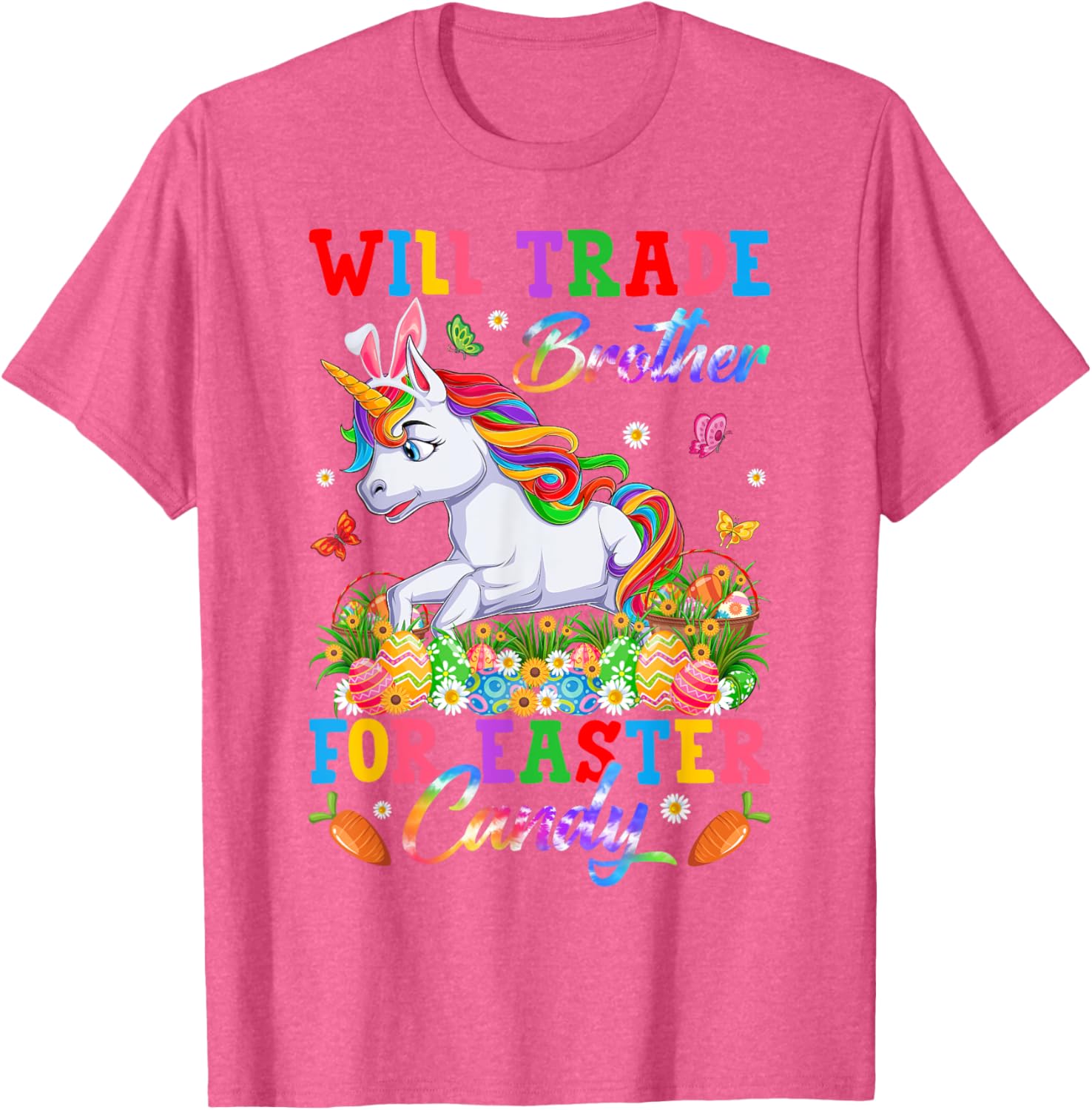Funny Easter T-Shirt Will Trade Brother for Unicorns and Candy Eggs - 2