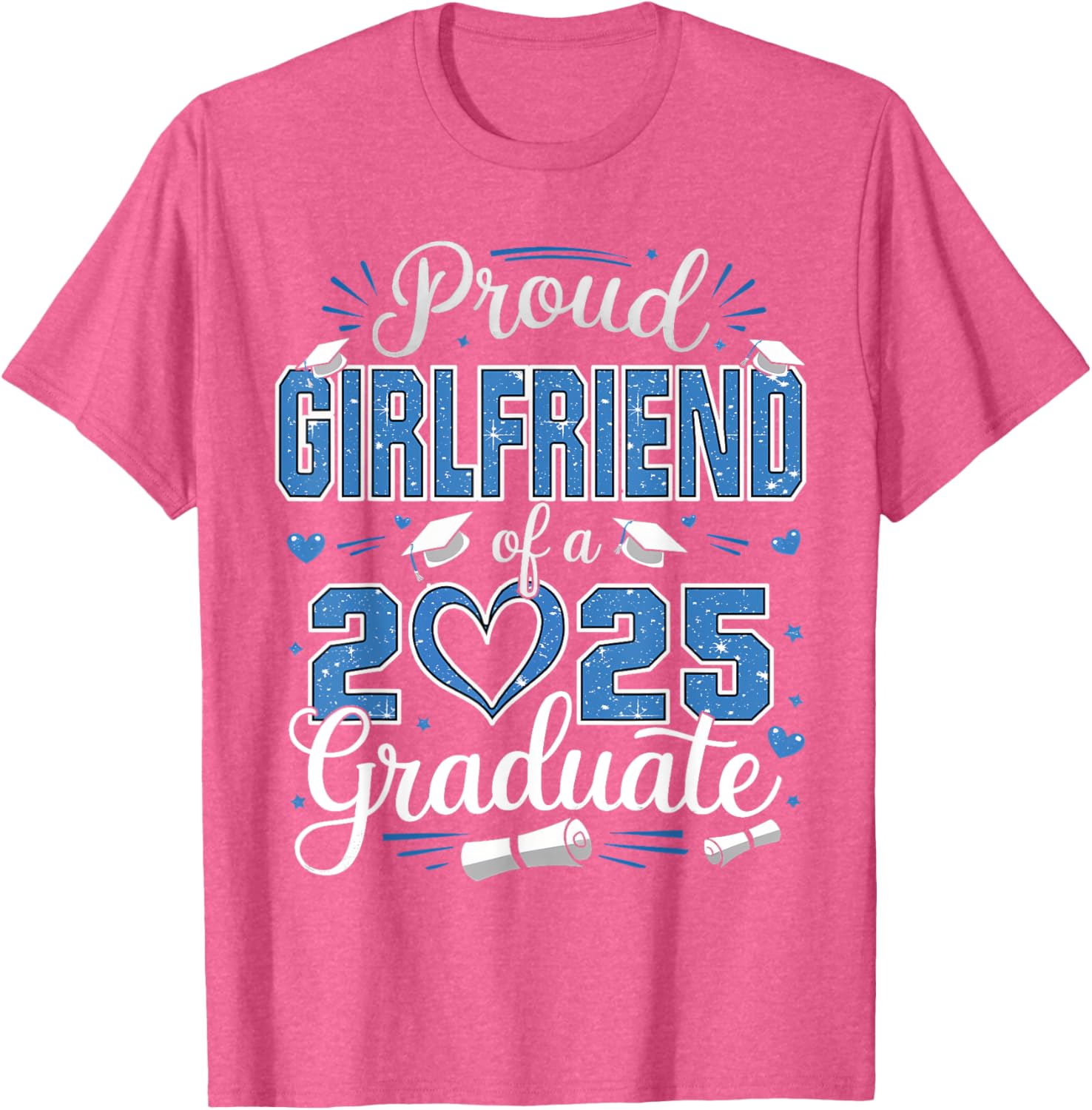 Proud Girlfriend Class of 2025 Graduate Senior T-Shirt for Her - 15