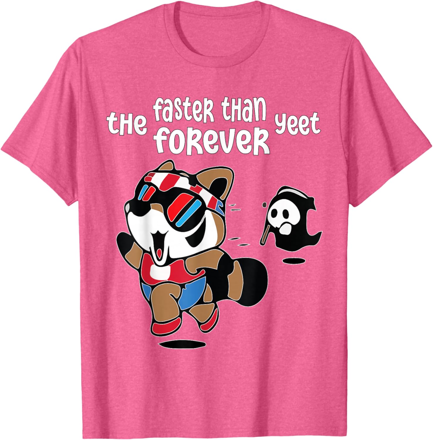 Funny Ghost Raccoon T-Shirt Faster Than The Forever Yeet Tees for Fun - 3