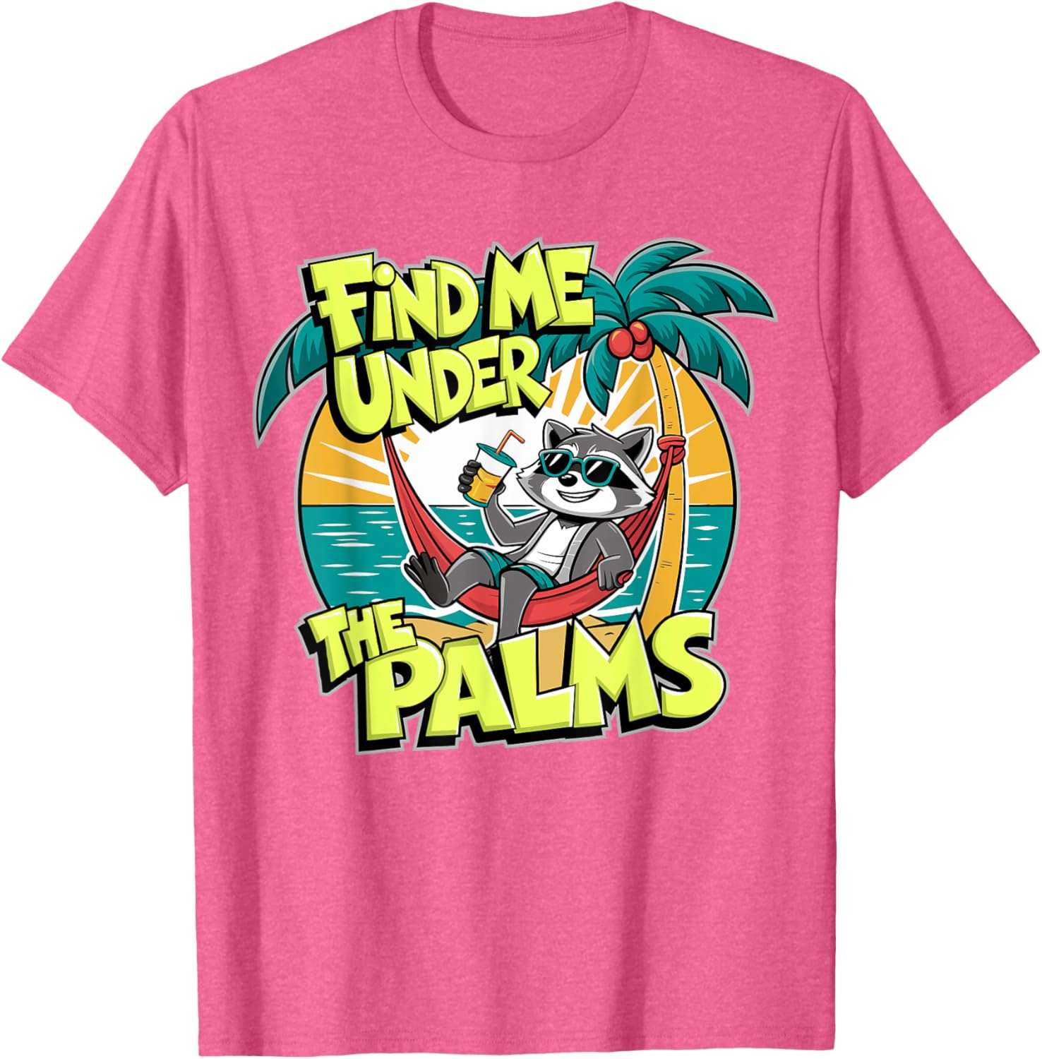 Funny Beach Vacation T-Shirt Find Me Under The Palms for Cruisers - 7
