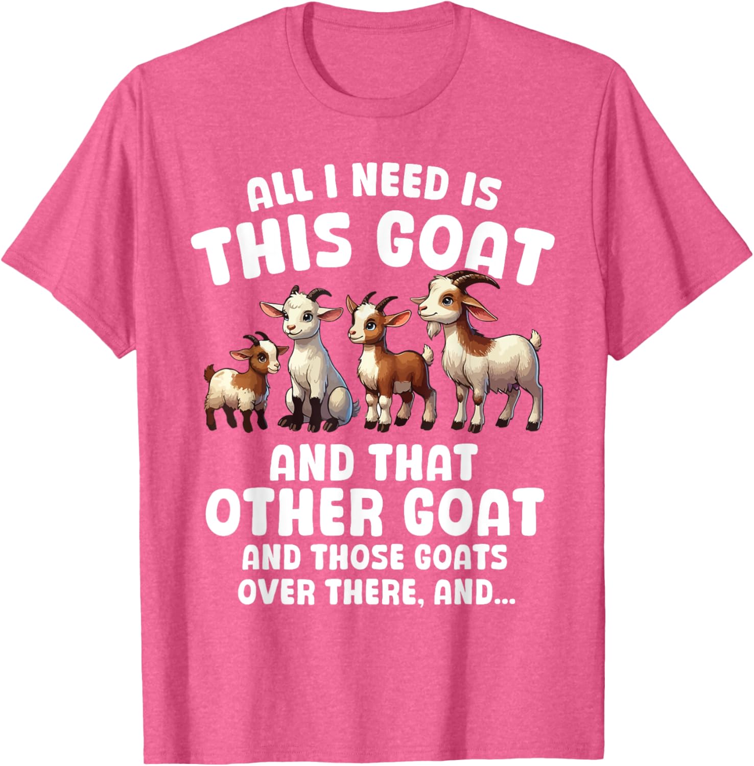 Funny Goat Lover T-Shirt All I Need Is This Cute Farmer Design - 4