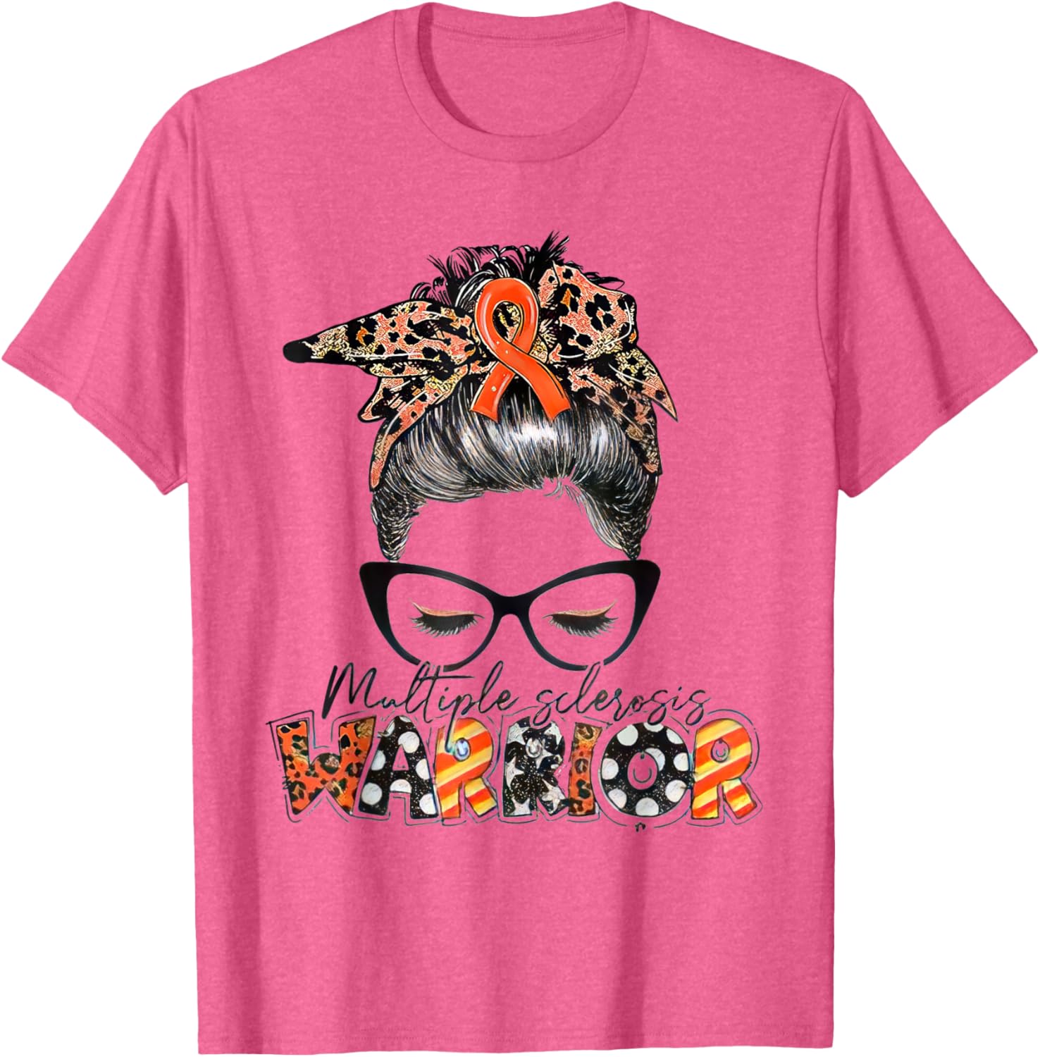 Multiple Sclerosis Warrior Messy Bun T-Shirt - MS Awareness Apparel - 18