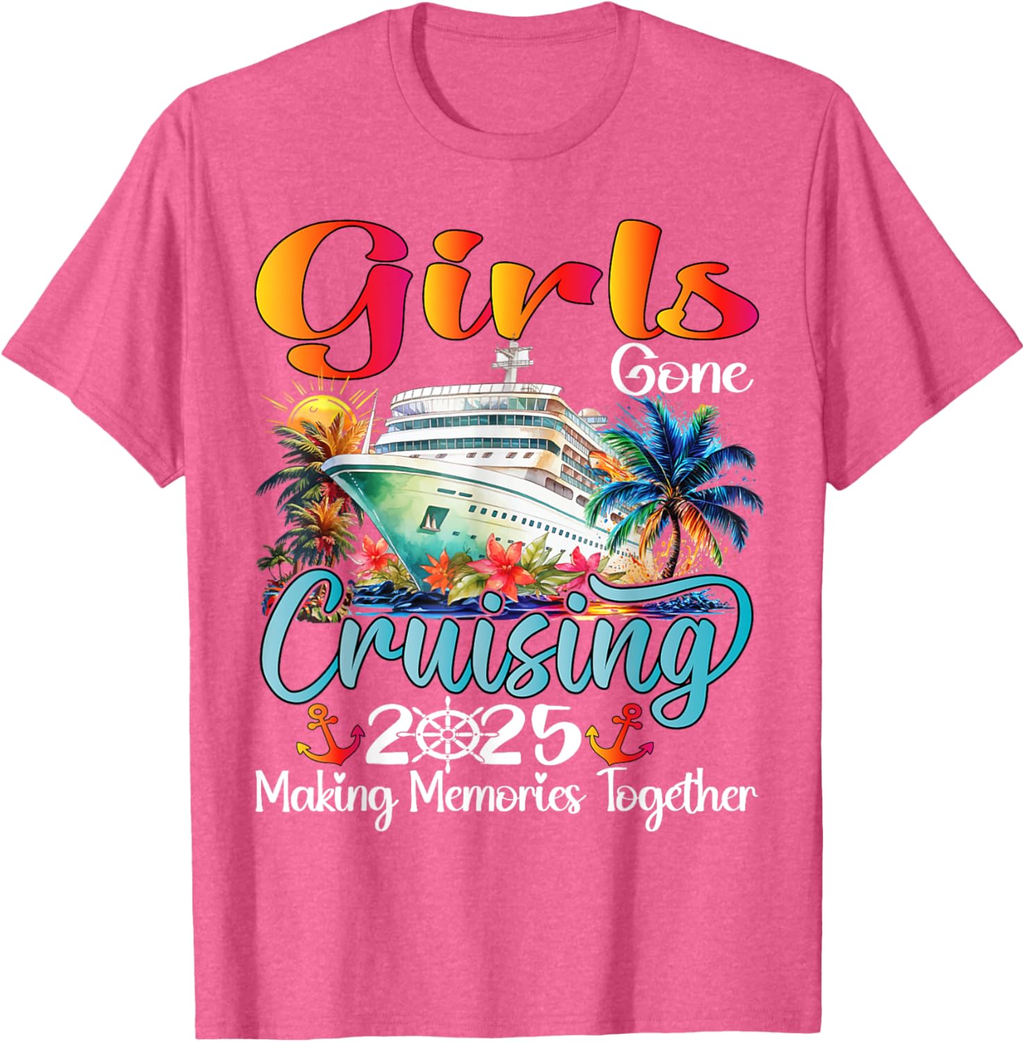 Girls Gone Cruising 2025 Matching T-Shirt for Friends Vacation Fun - 19