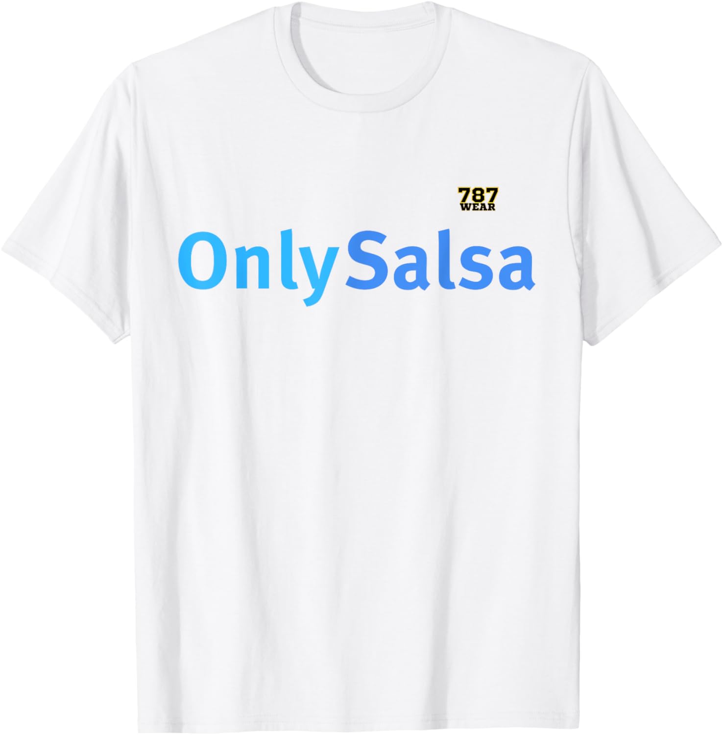 OnlySalsa T-Shirt for Dance Lovers - Stylish and Comfortable Apparel - 14
