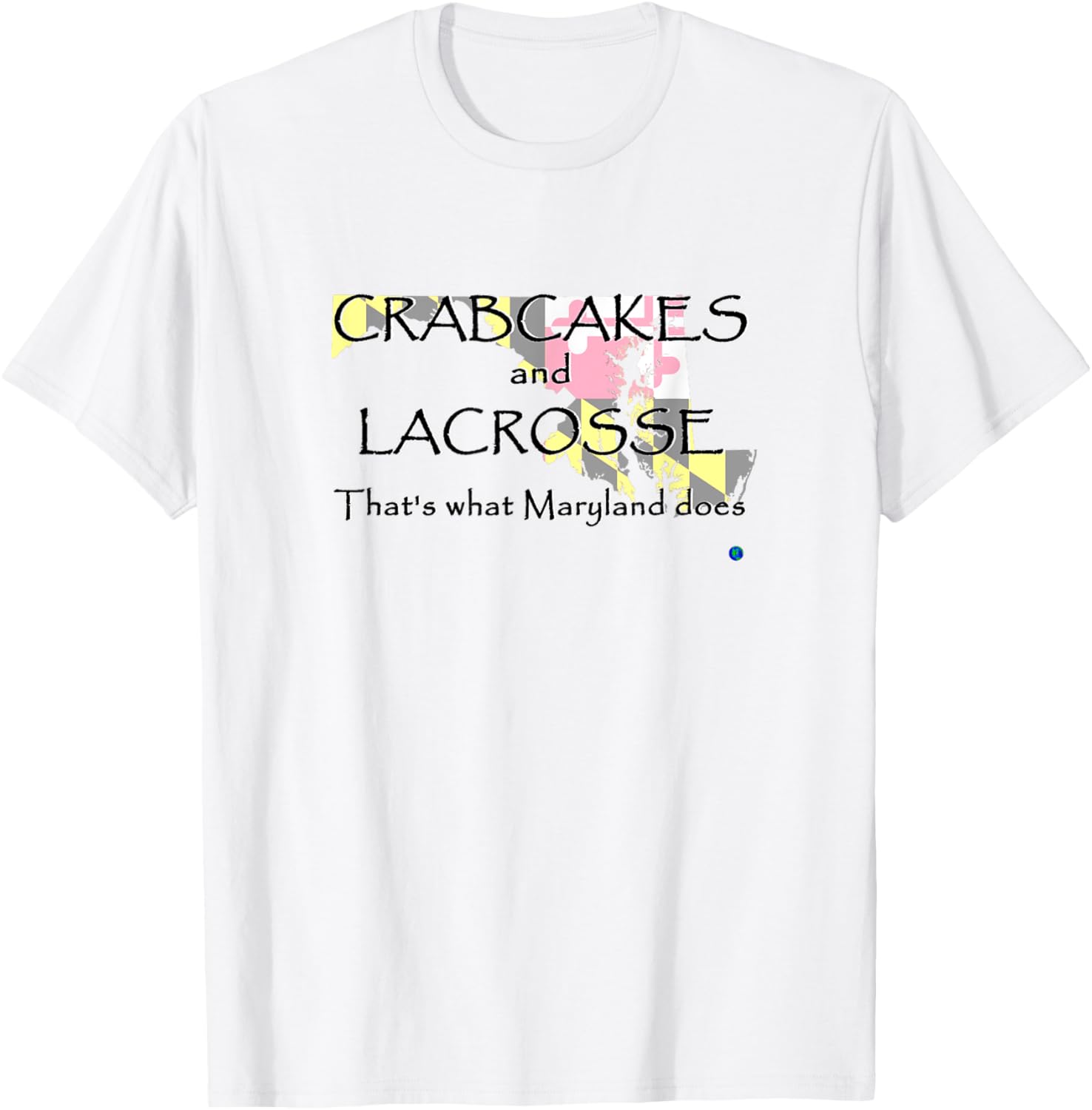 Maryland Crabcakes and Lacrosse T-Shirt Fun Apparel for Sports Fans - 25