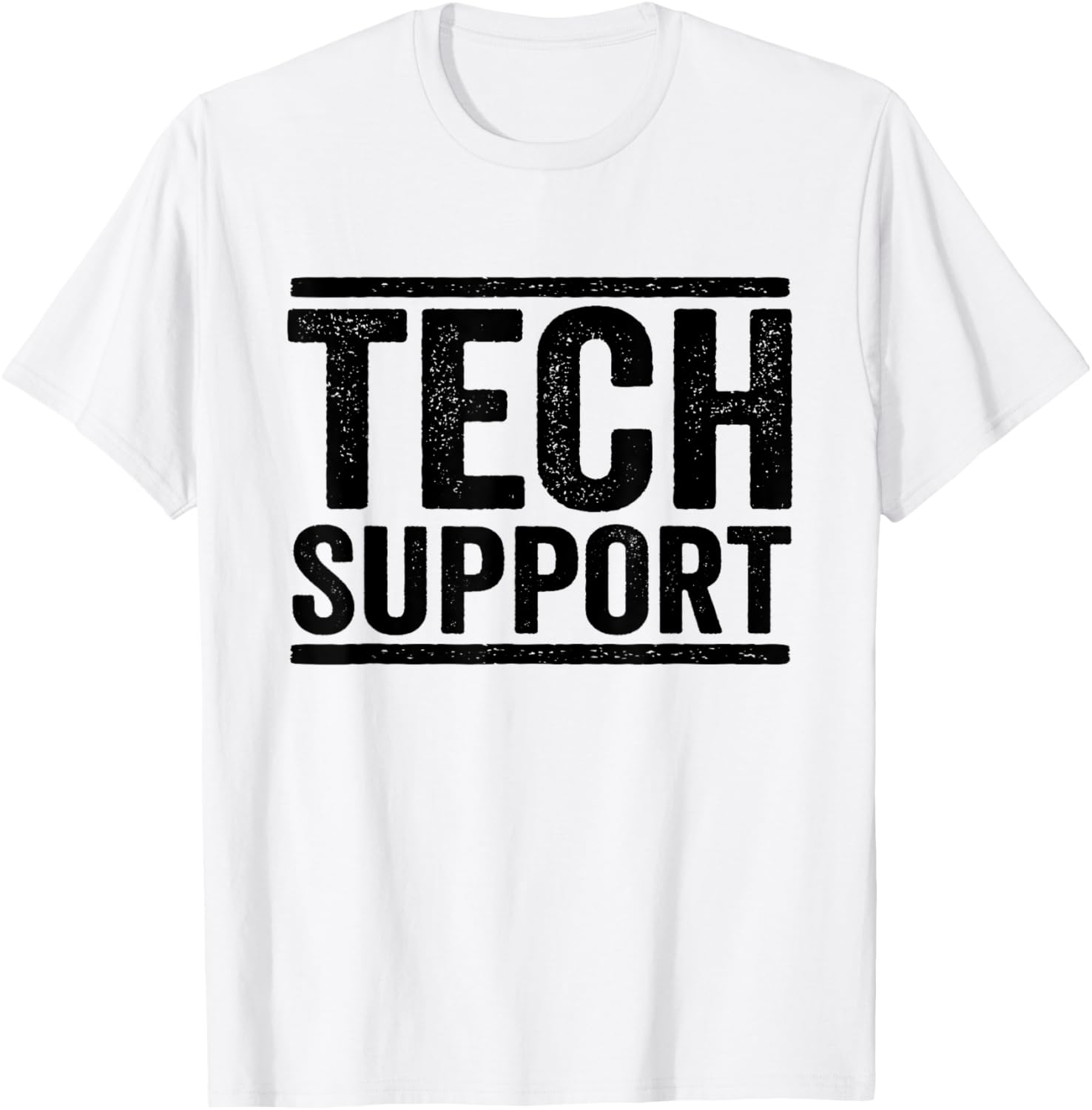 Funny Tech Support T-Shirt for Nerds and Geeks - Perfect Gift Idea - 8