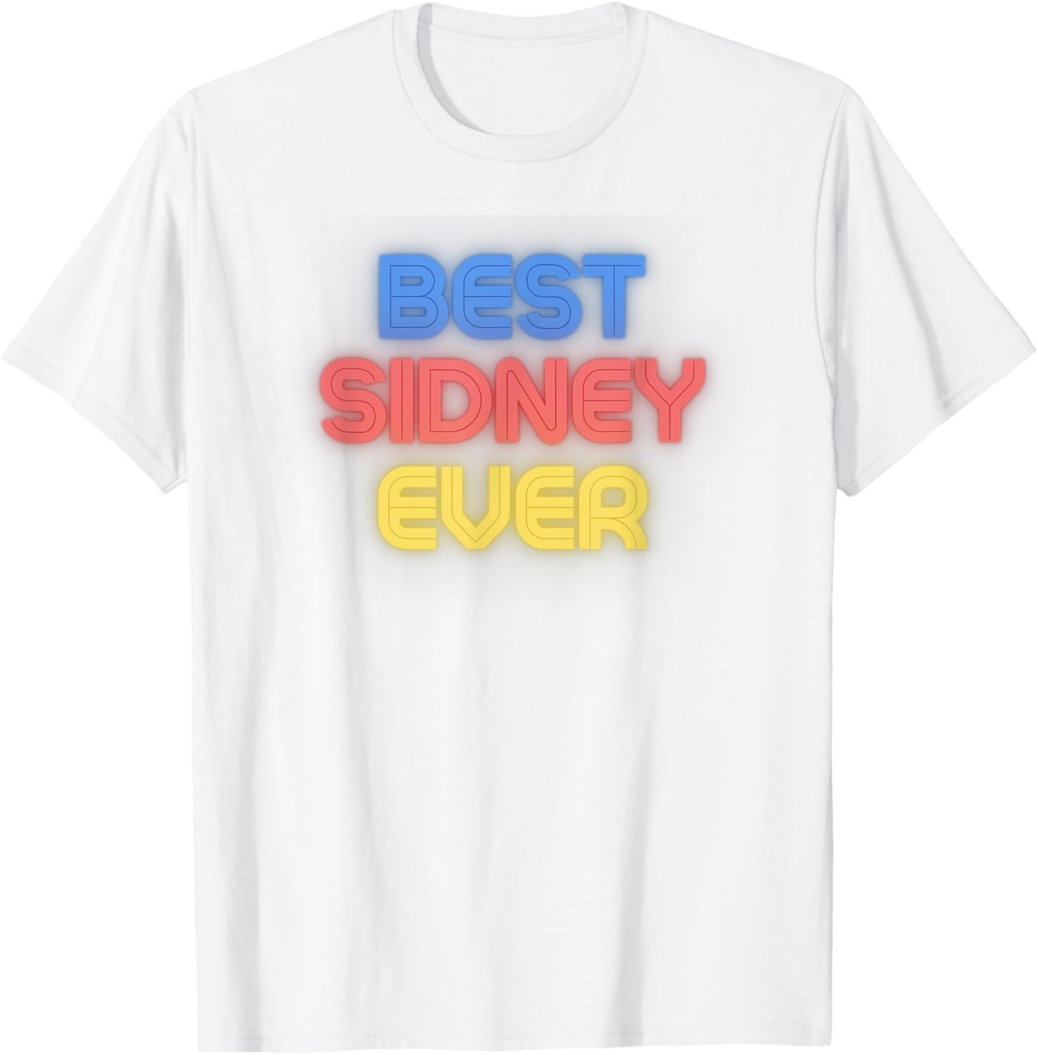 Funny Sidney T-Shirt - Best Sidney Ever Graphic Tee for Fun-Lovers - 4