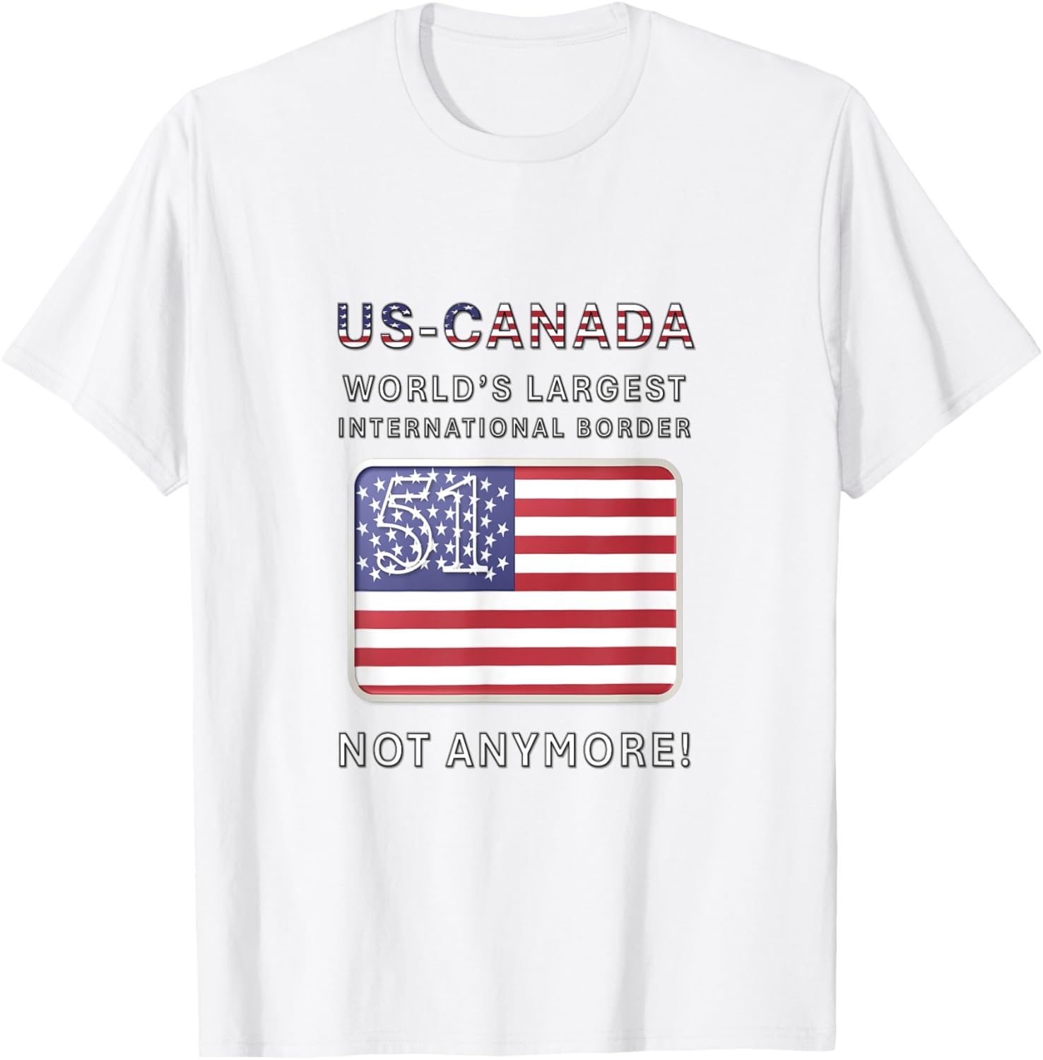 US-Canada Border MAGA T-Shirt - Proudly Celebrate Our Heritage - 16
