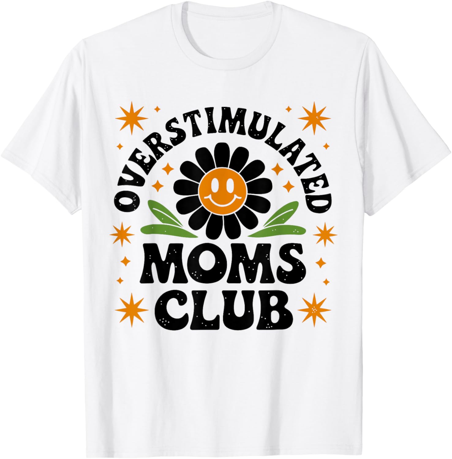 Funny Overstimulated Moms Club T-Shirt for Mother's Day Gift - 4
