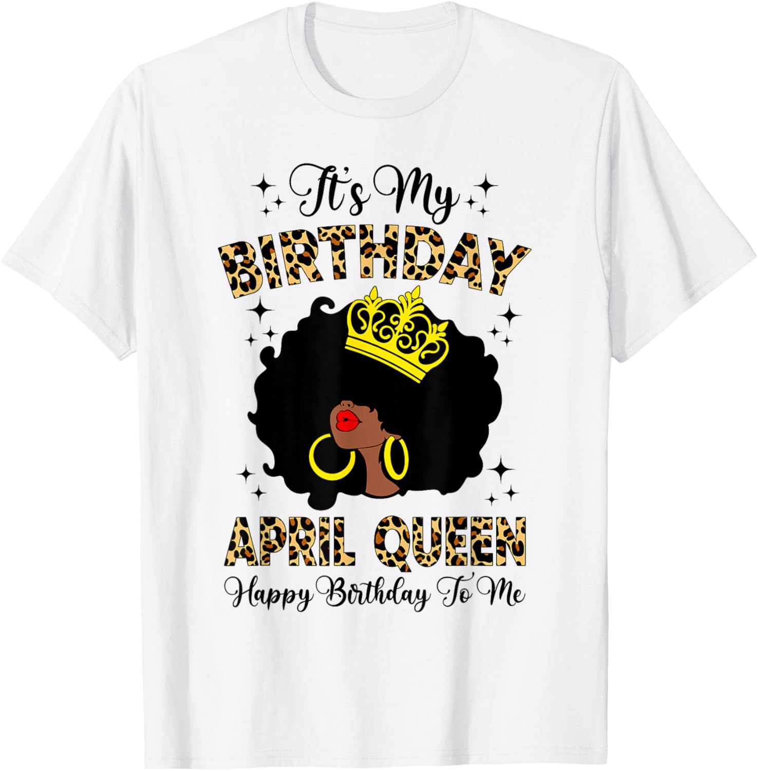 April Black Queen Birthday T-Shirt for Women with Leopard Print Afro Design - 2