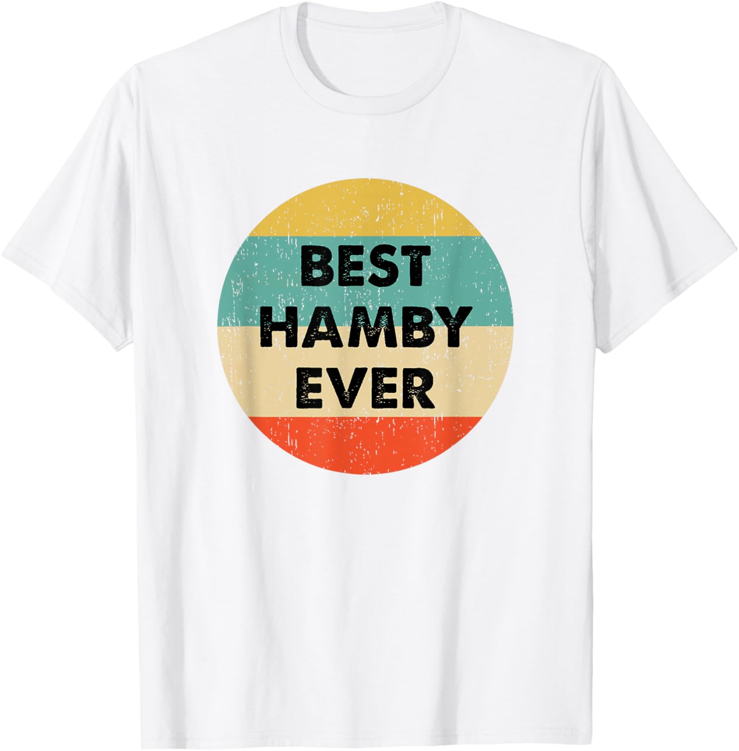 Personalized Hamby Name T-Shirt for Unique Style and Comfort - 26