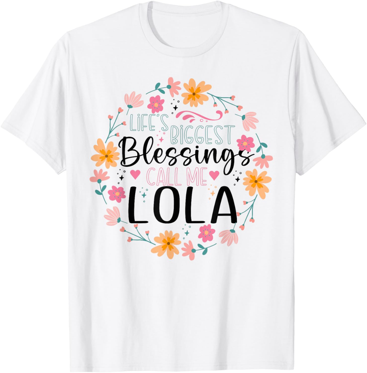 Floral Grandma T-Shirt Life's Greatest Blessings Call Me Lola Gift Idea - 15