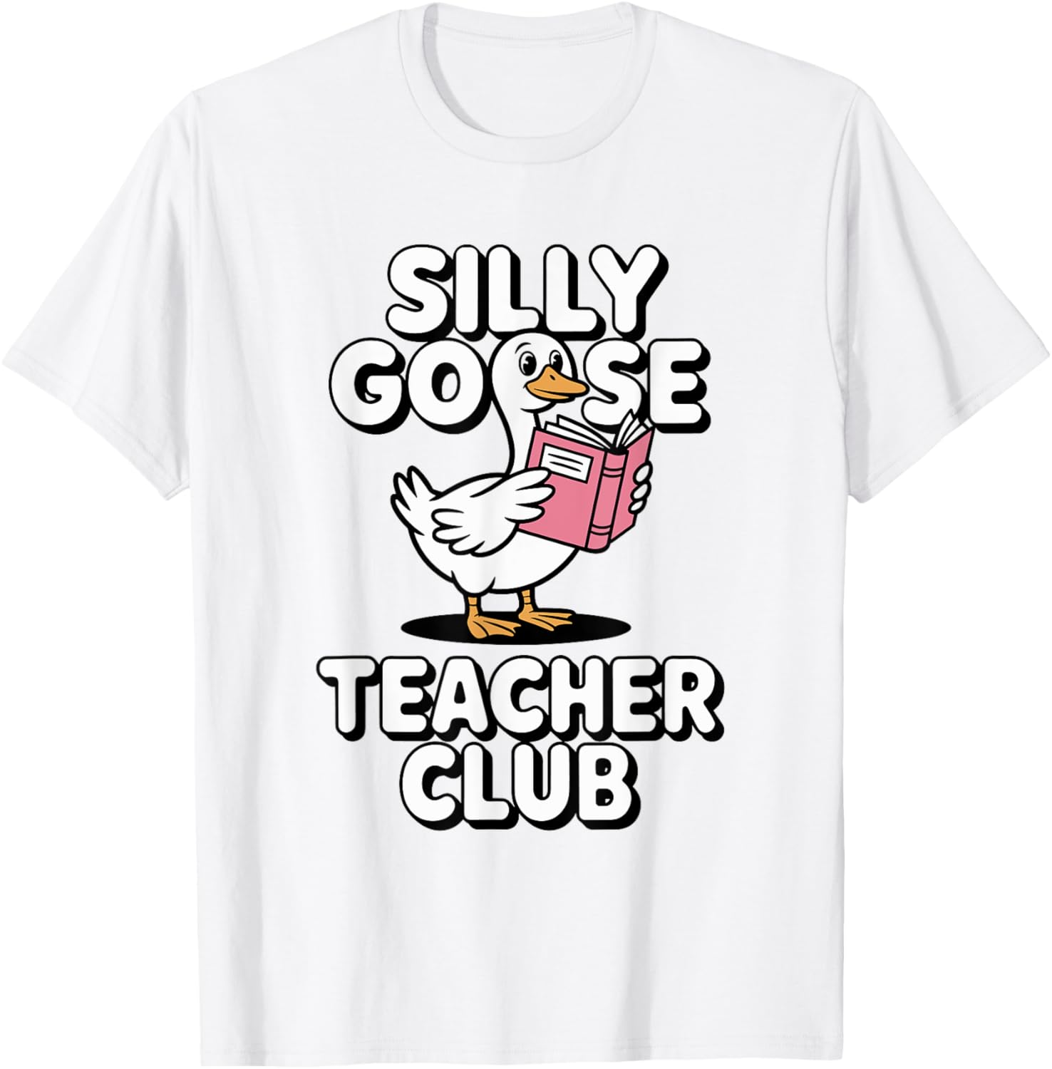 Silly Goose Teacher Club Fun Back to School Humor T-Shirt for Educators - 12