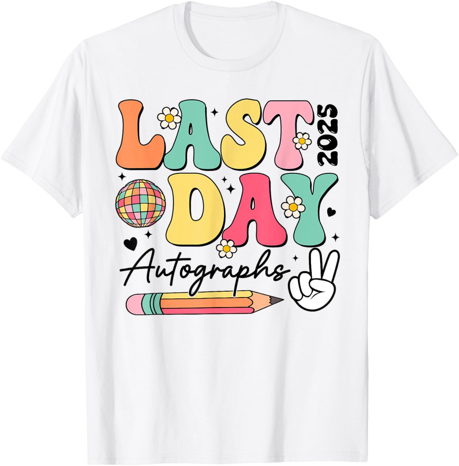Last Day of School 2024-2025 Retro Cute Autographs T-Shirt for Kids - 17