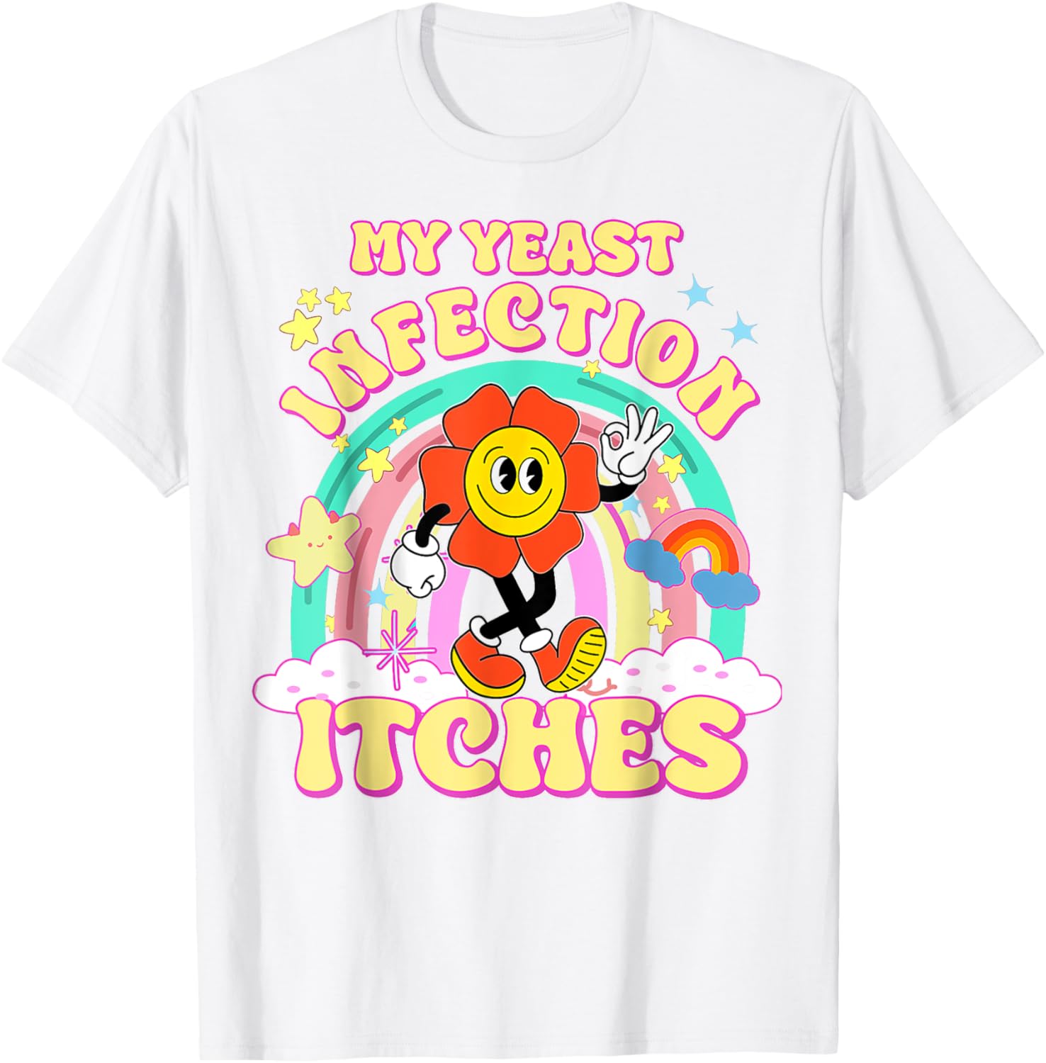 Funny Yeast Infection Humor T-Shirt for Unique Gifts and Casual Wear - 1