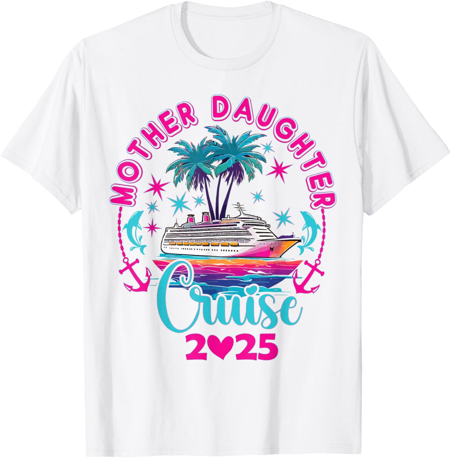 Mother Daughter Cruise Matching T-Shirt 2025 Family Style Adventure - 11