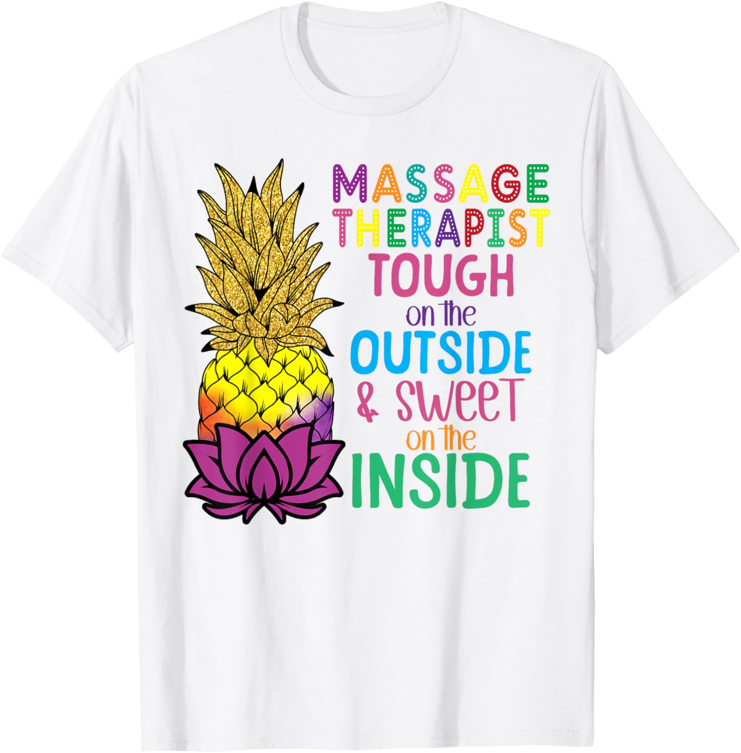 Pineapple Massage T-Shirt for Licensed Therapists - Fun & Stylish Wear - 3