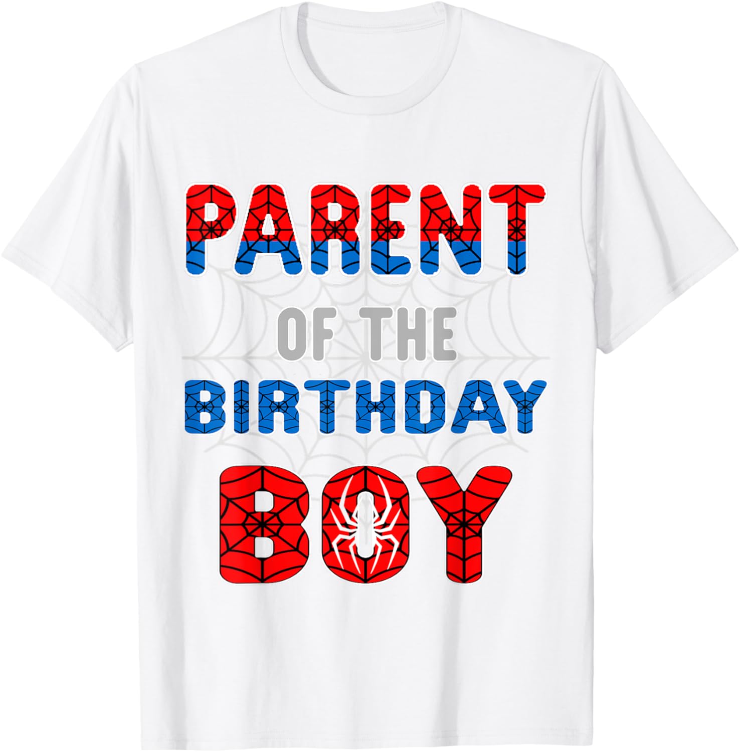 Spider Web Birthday Party T-Shirt for Proud Parents of the Birthday Boy - 7