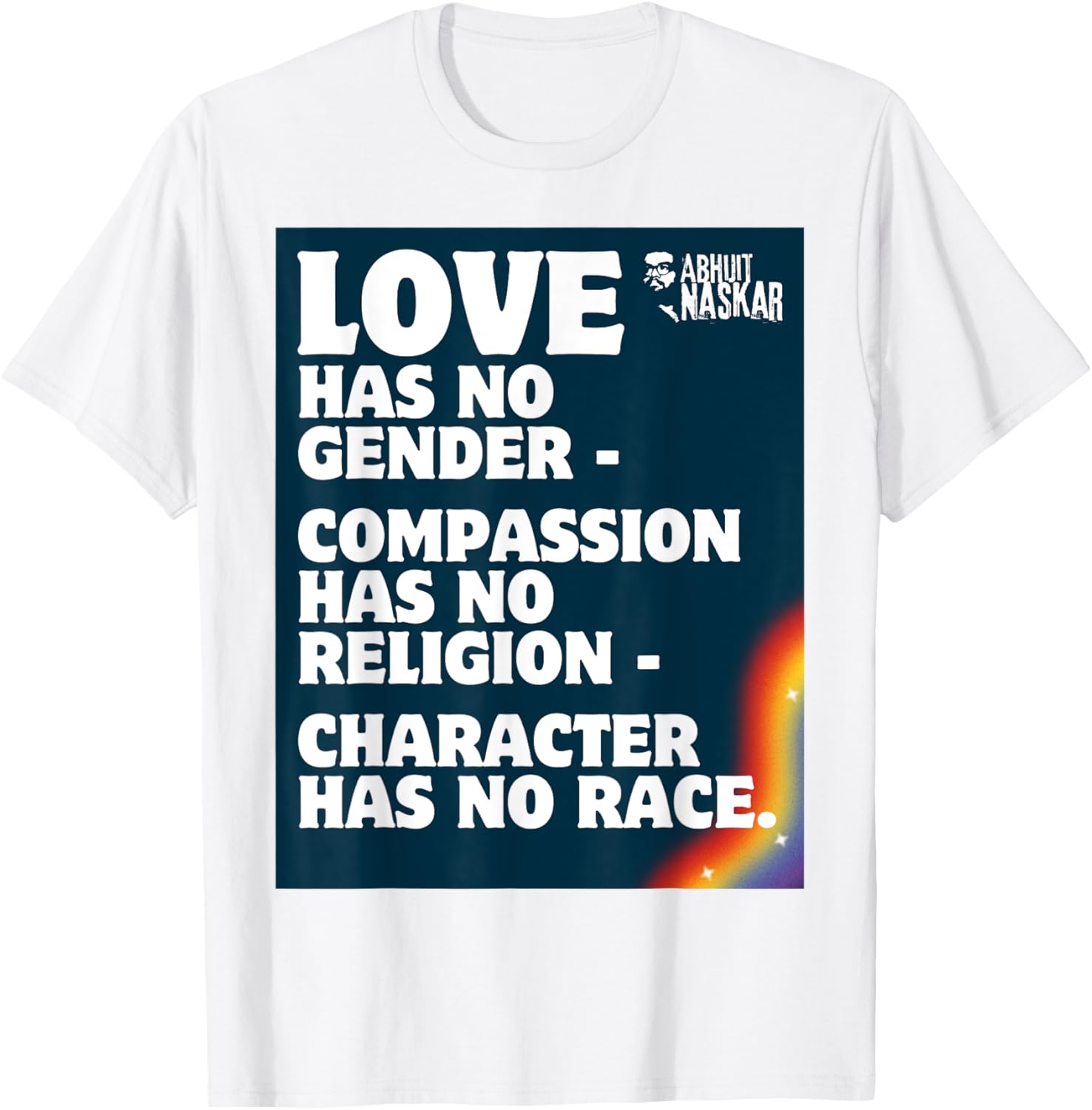 Abhijit Naskar Love Has No Gender T-Shirt - Inclusive Fashion Statement - 4