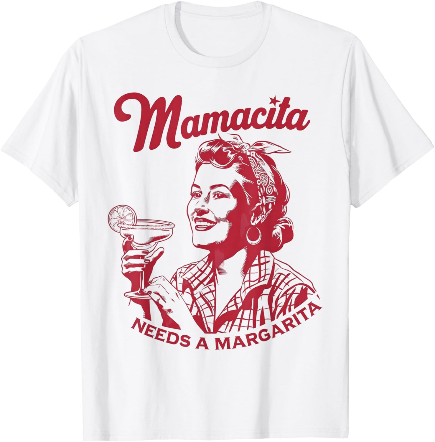 Mamacita Needs A Margarita Funny T-Shirt for Chill Vibes and Fun - 1