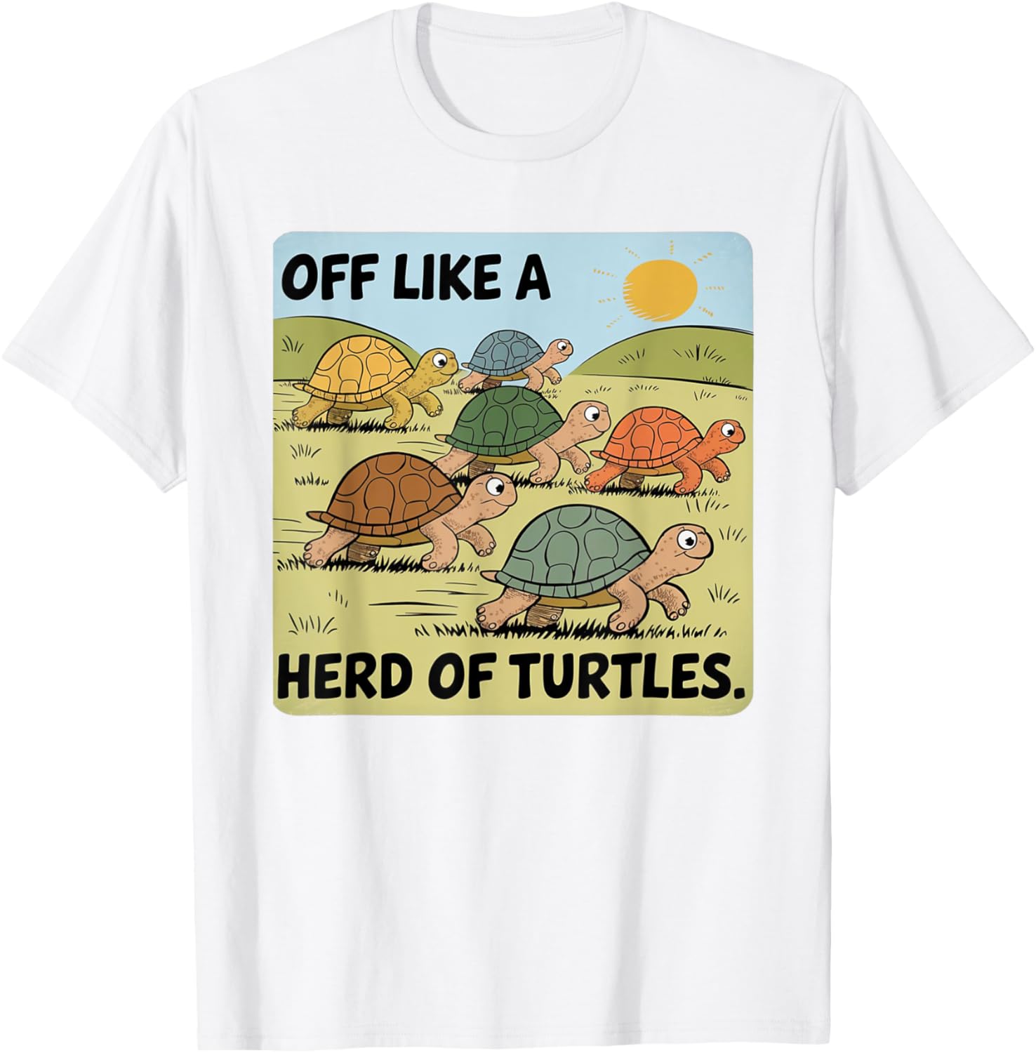 Funny Turtle Saying Off Like a Herd of Turtles Vintage T-Shirt - 10