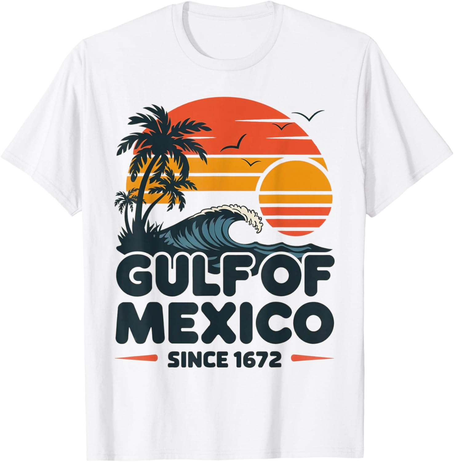 Gulf of Mexico Since 1672 Retro Vintage T-Shirt for Sea Lovers - 1