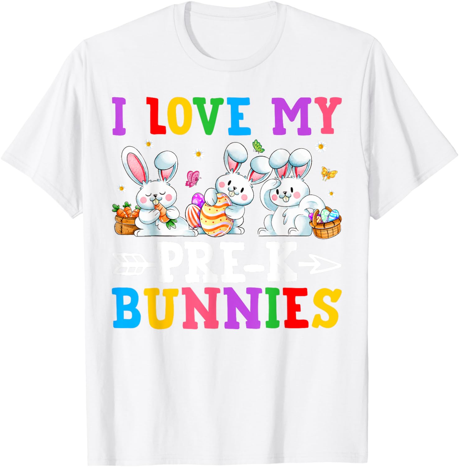Funny I Love My Pre-K Bunnies T-Shirt for Preschool Teachers Easter Fun - 27