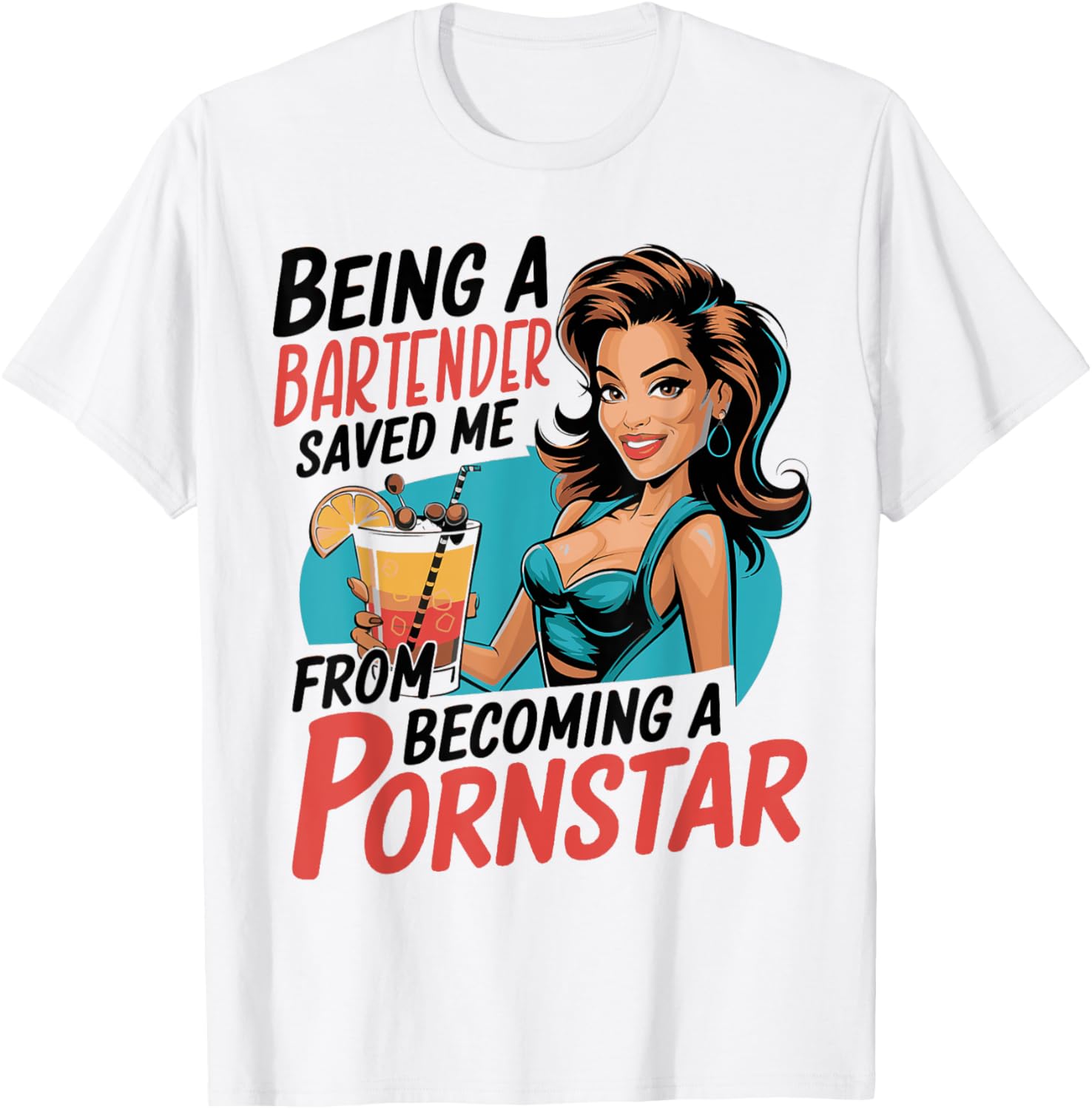 Being a Bartender Saved Me T-Shirt Fun Gift for Bartenders and Friends - 2
