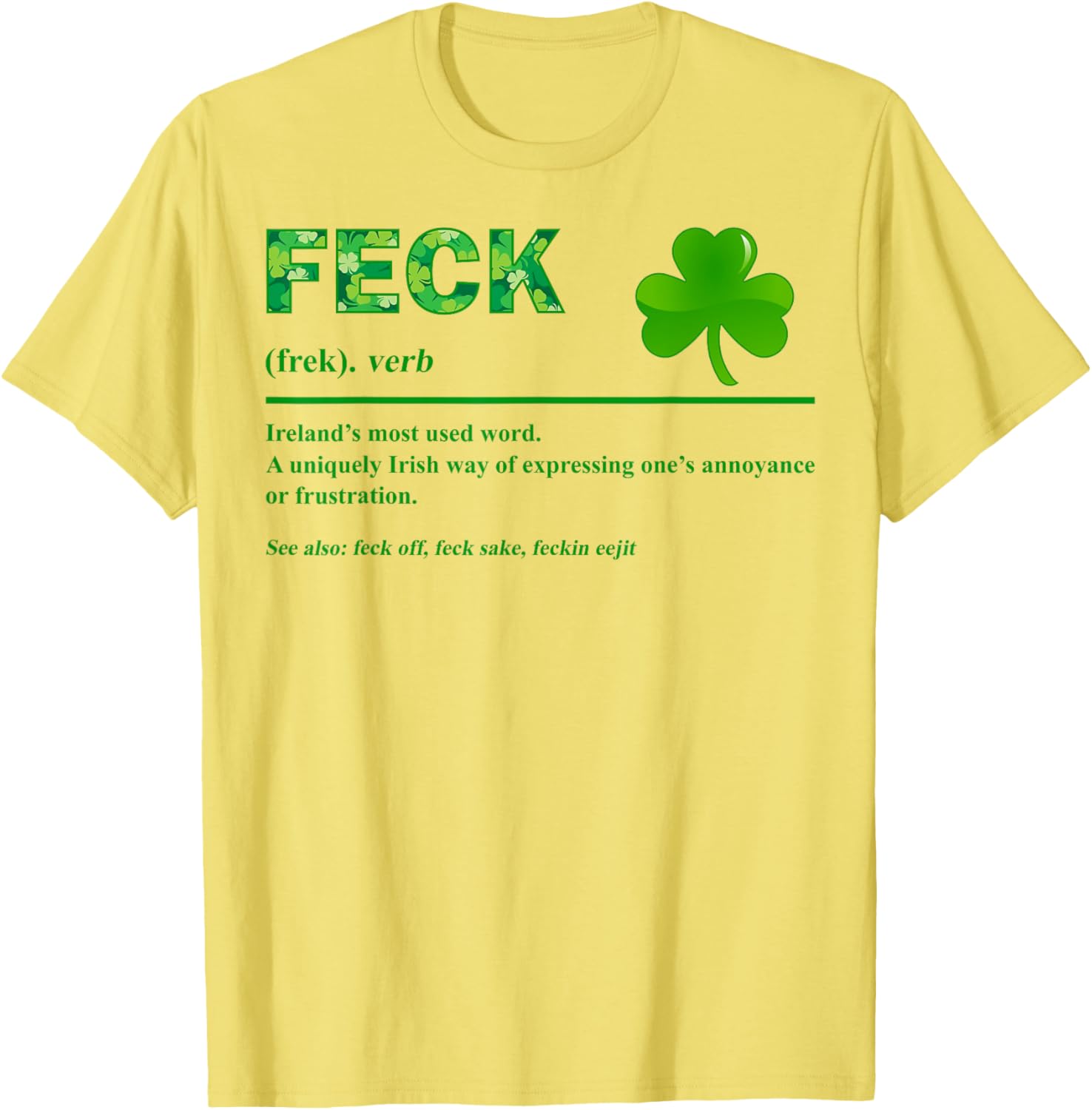Feck Irish St Patrick's Day Clover T-Shirt with Fun Irish Sayings - 10