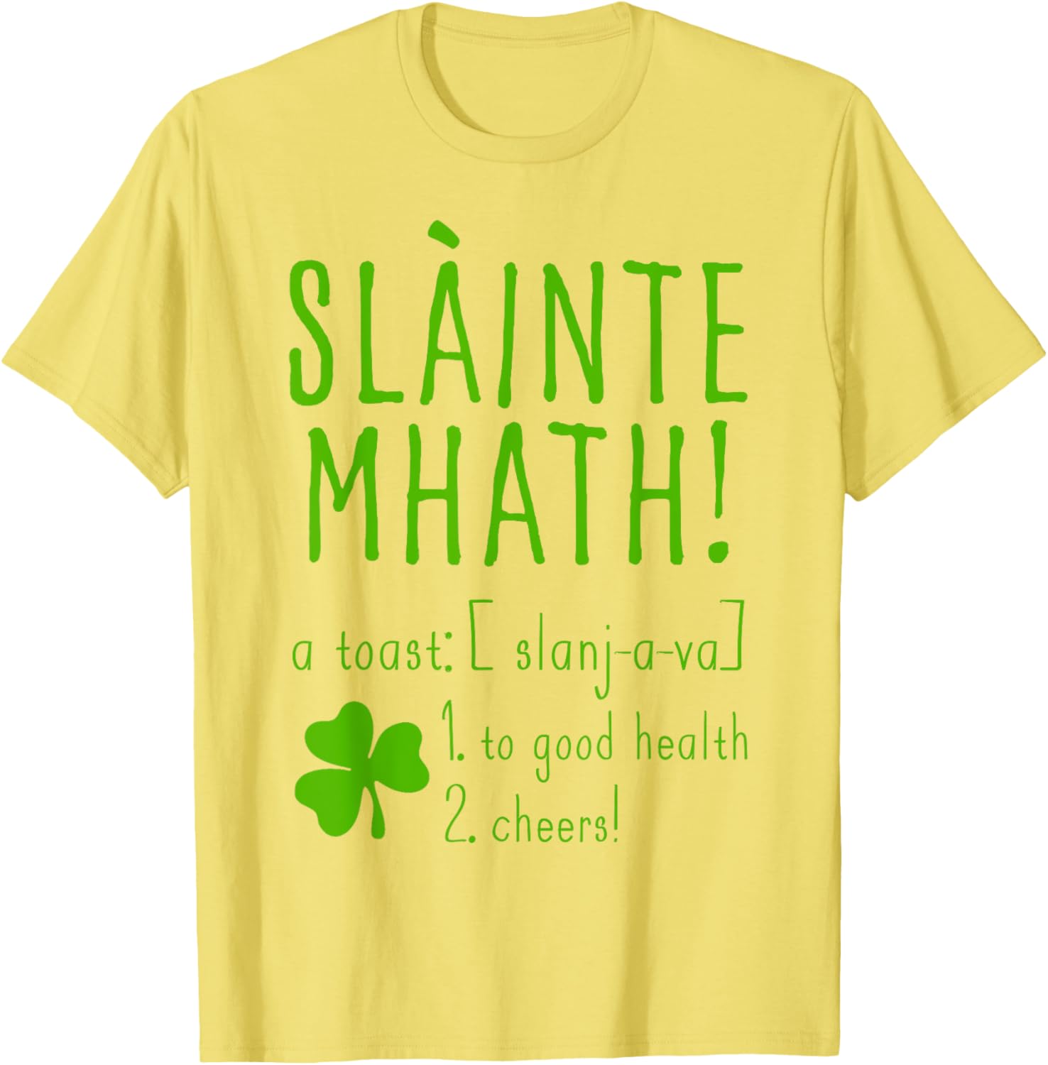 Sláinte Mhath T-Shirt for Good Health Cheers - Funny Scotland Style Top - 7