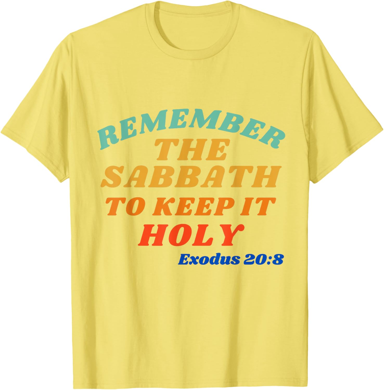 Exodus 20:8 Sabbath Reminder T-Shirt - Keep it Holy and Stylish - 6