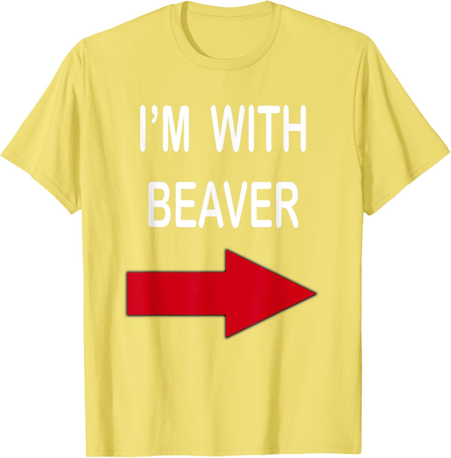 I'm With Beaver Funny T-Shirt for Nature Lovers and Outdoor Enthusiasts - 17