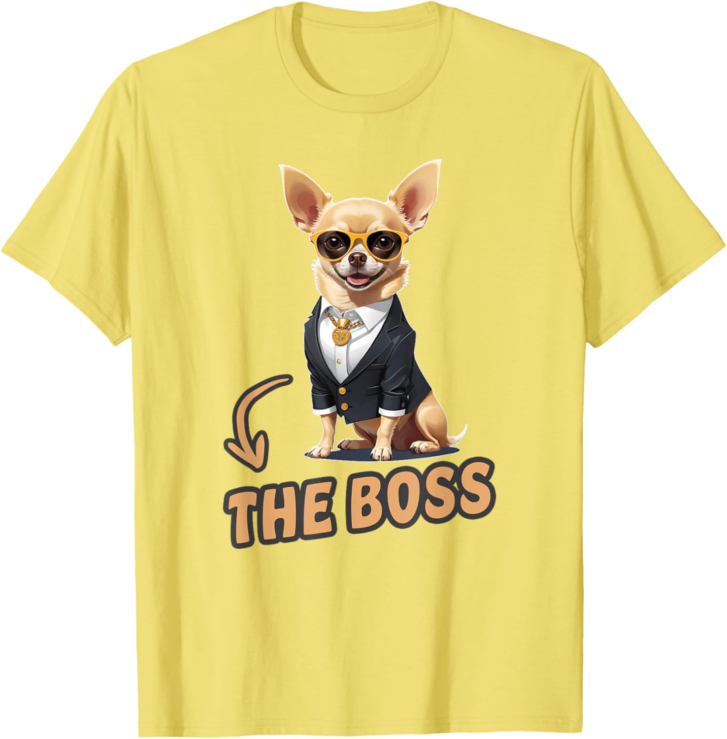 Funny Chihuahua The Boss T-Shirt for Dog Lovers and Owners - 13