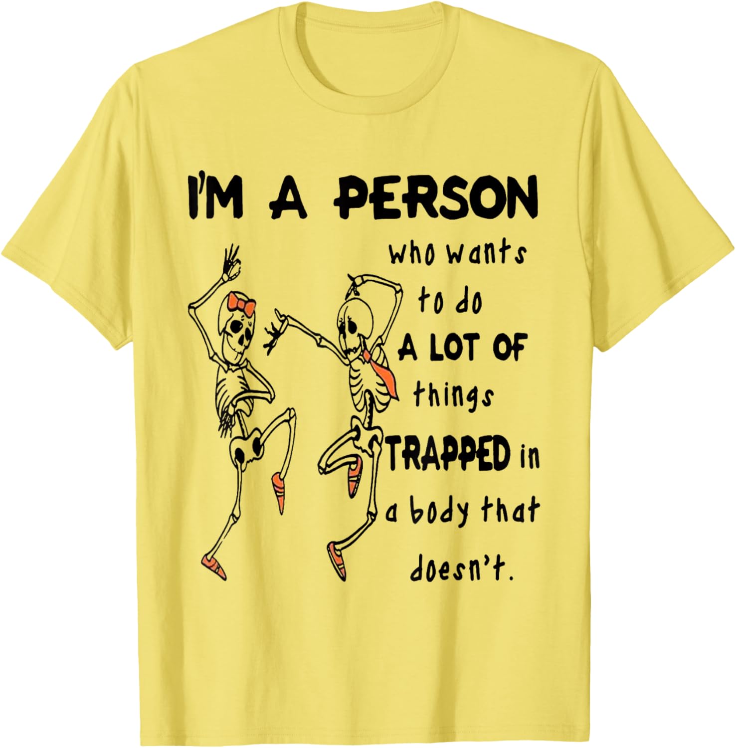 Funny I'm A Person Who Wants To Do A Lot Of Things T-Shirt for Enthusiasts - 11