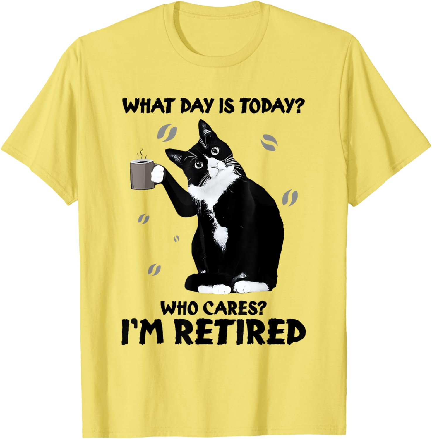 Funny Retired Cat Lover Coffee T-Shirt for Men and Women - 8