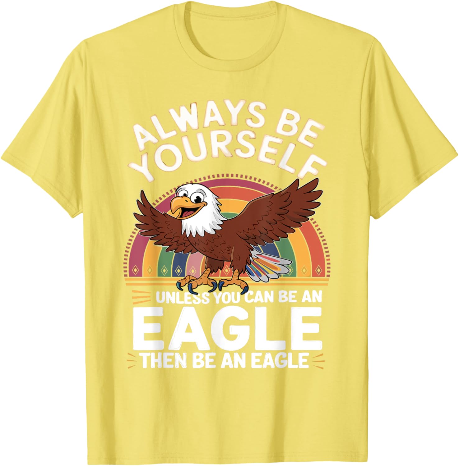 Funny Eagle Saying T-Shirt for Eagle Lovers - Cute & Sarcastic Jokes - 28
