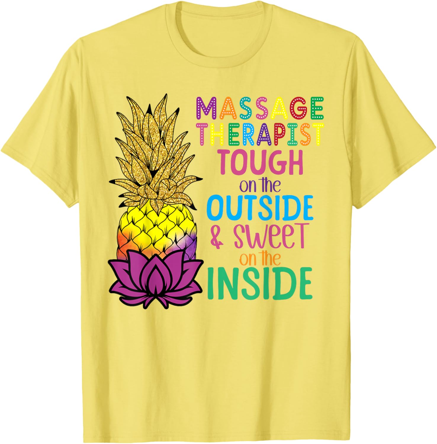 Pineapple Massage T-Shirt for Licensed Therapists - Fun & Stylish Wear - 13