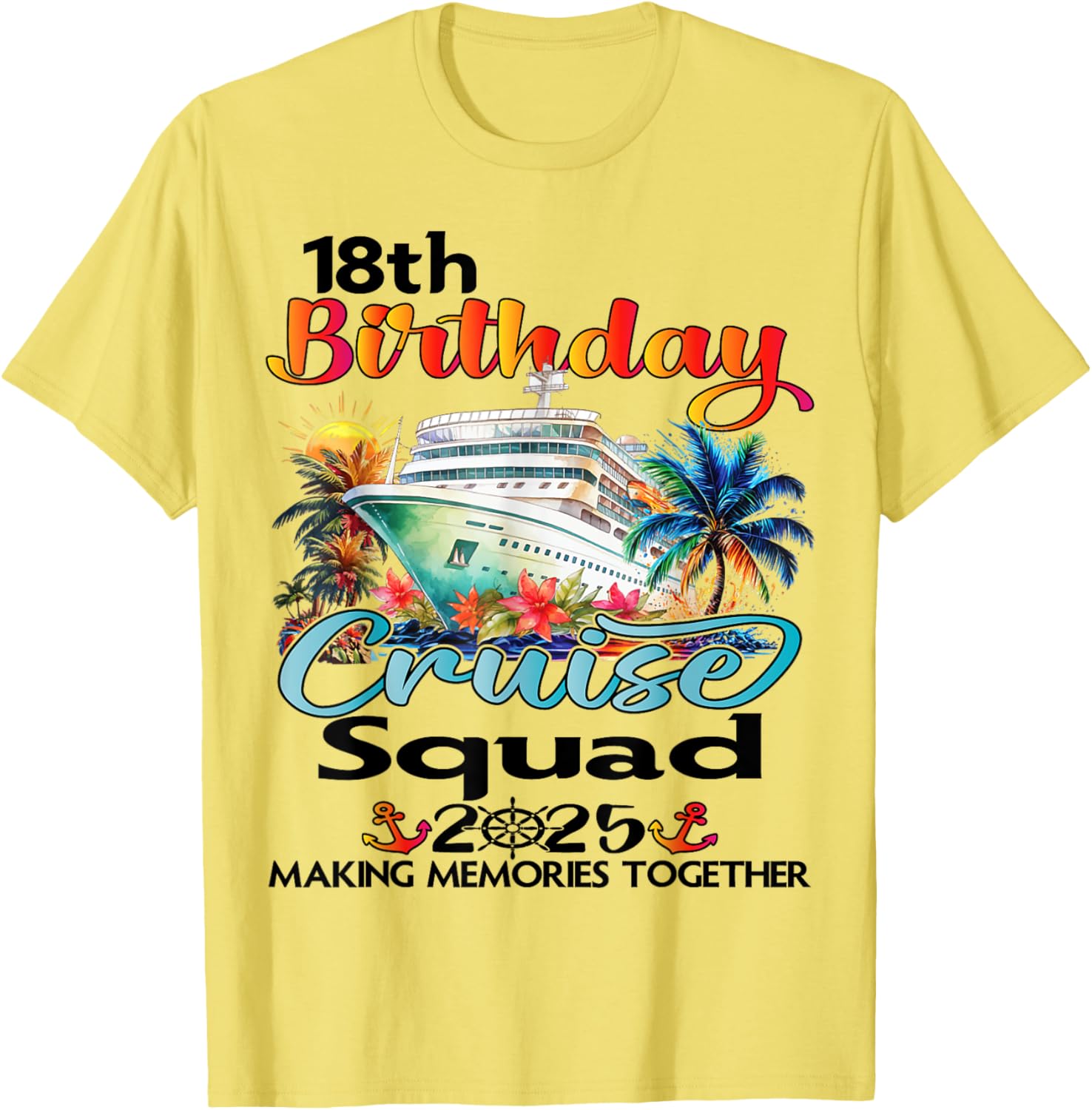 18th Birthday Cruise Matching T-Shirt for Friends and Family Fun - 8