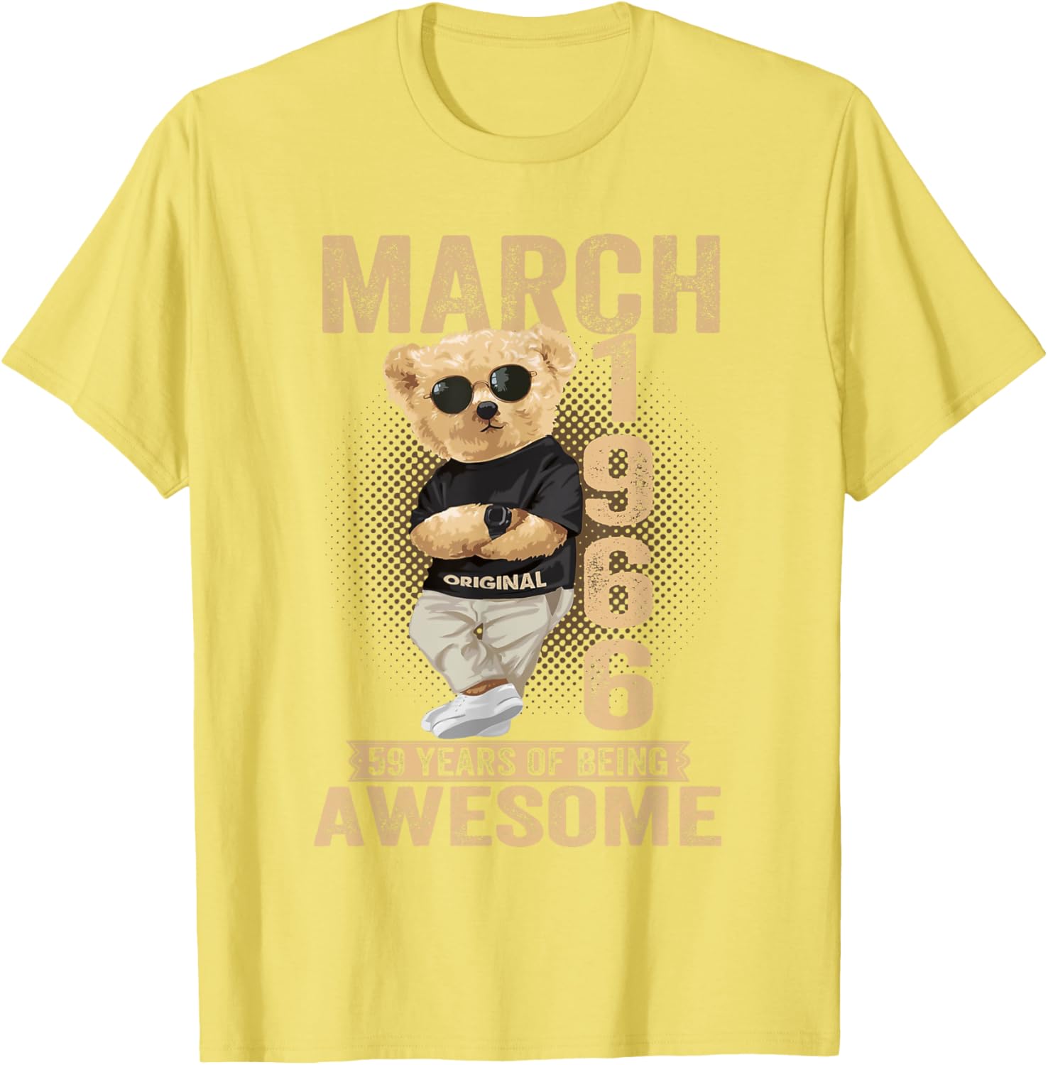 Awesome Teddy Bear T-Shirt for March 59th Birthday 1966 Men Women - 1