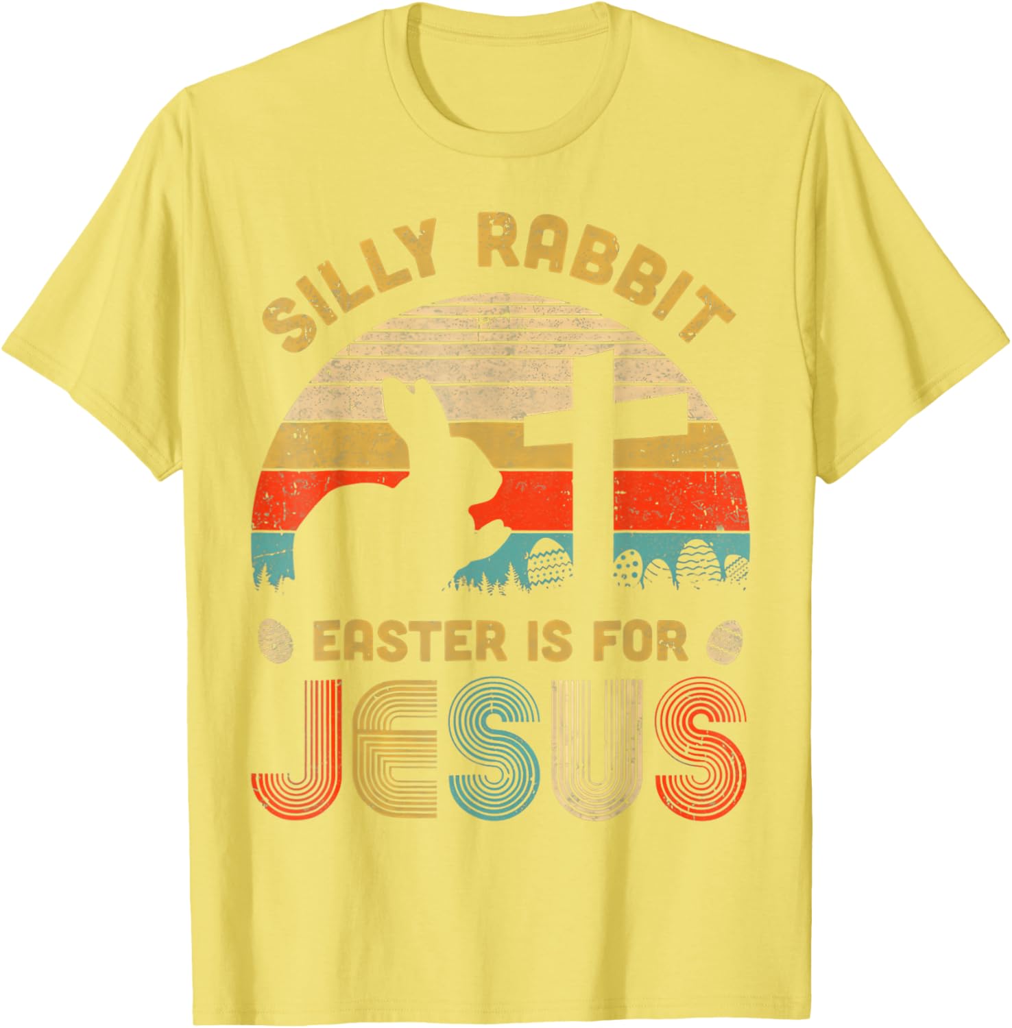 Silly Rabbit Easter is for Jesus T-Shirt – Fun Christian Apparel for All - 21