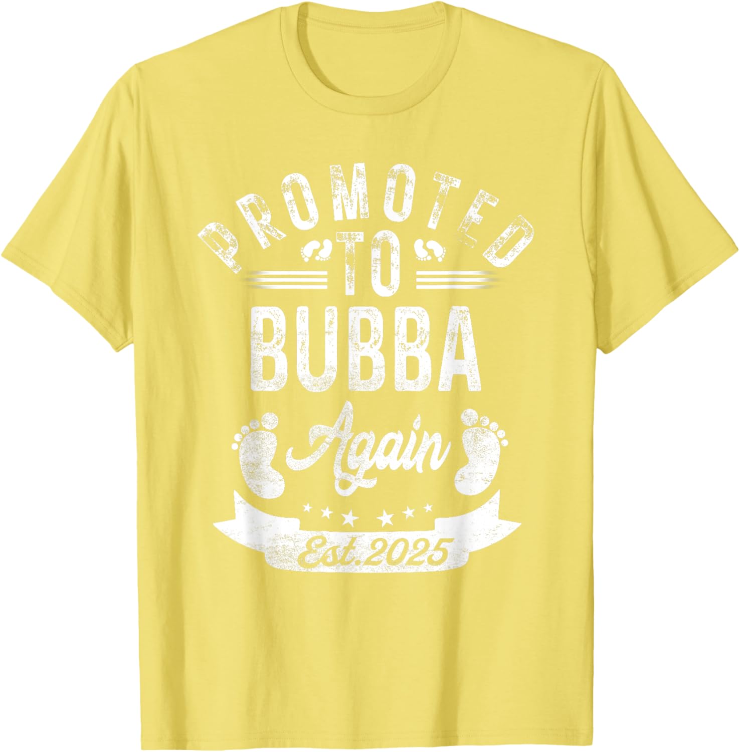 Promoted to Bubba Again EST 2025 Cute Pregnancy Announcement T-Shirt - 6